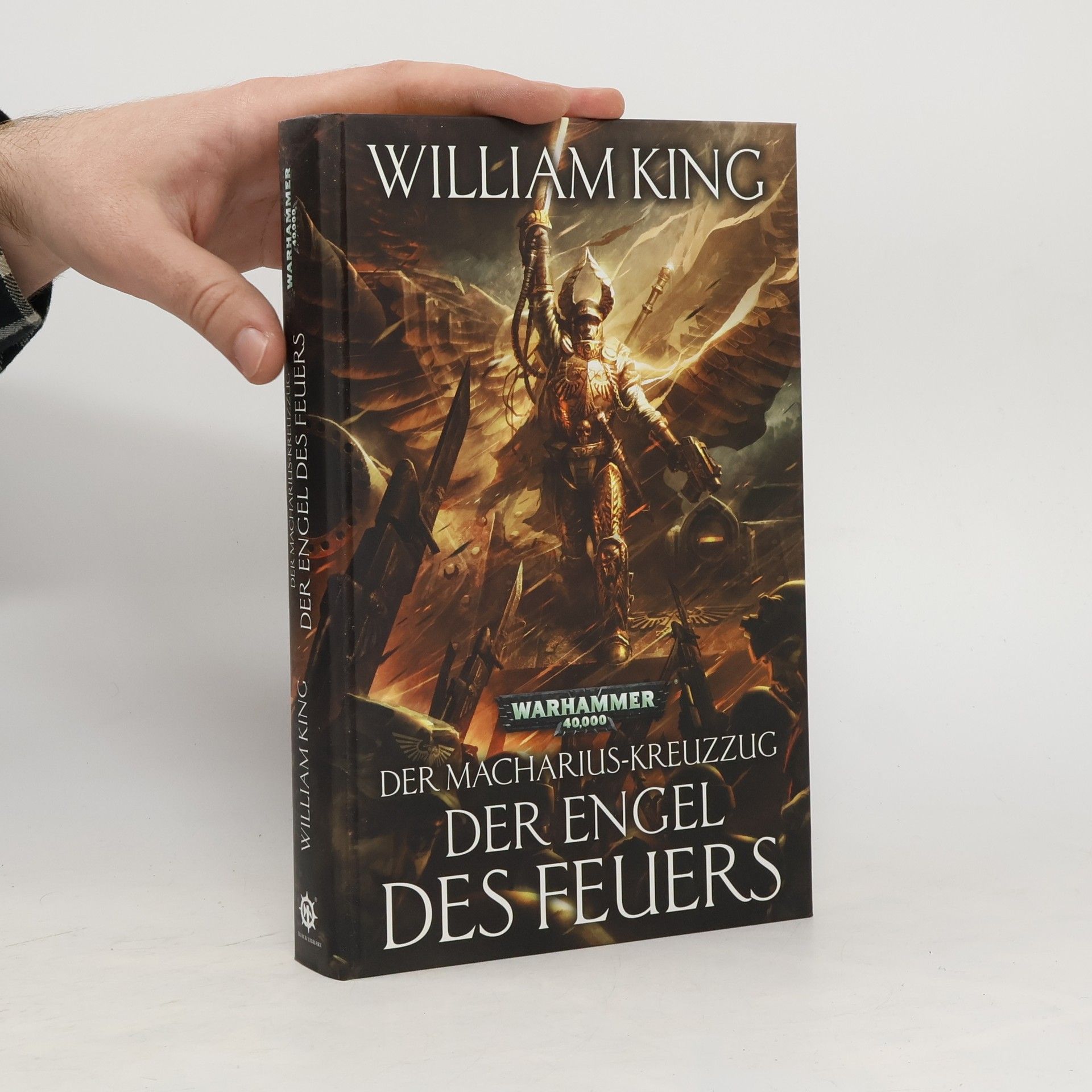 William King Warhammer 40.000. Der Macharius-Kreuzzug. Der Engel des Feuers