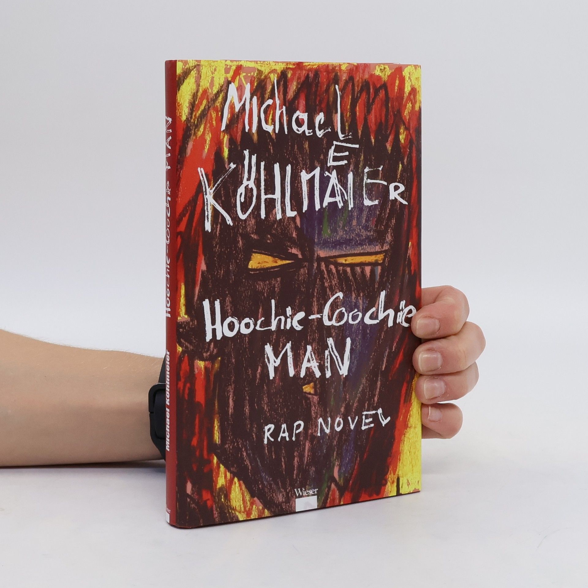 Michael Köhlmeier Hoochie-Coochie Man Rap Novel