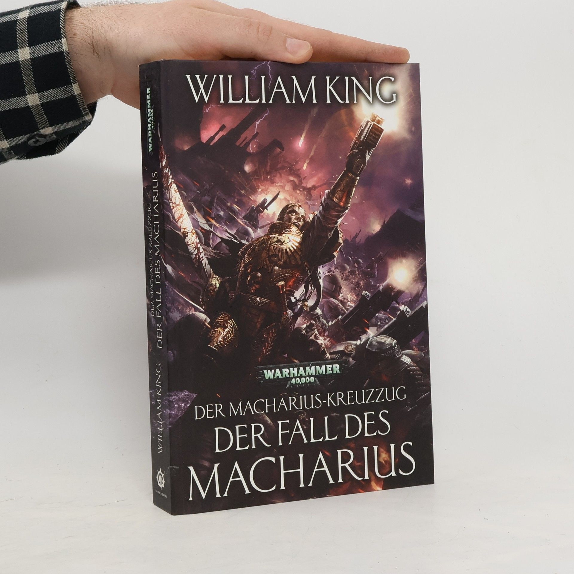 William King Der Macharius-Kreuzzug - Der Fall des Macharius