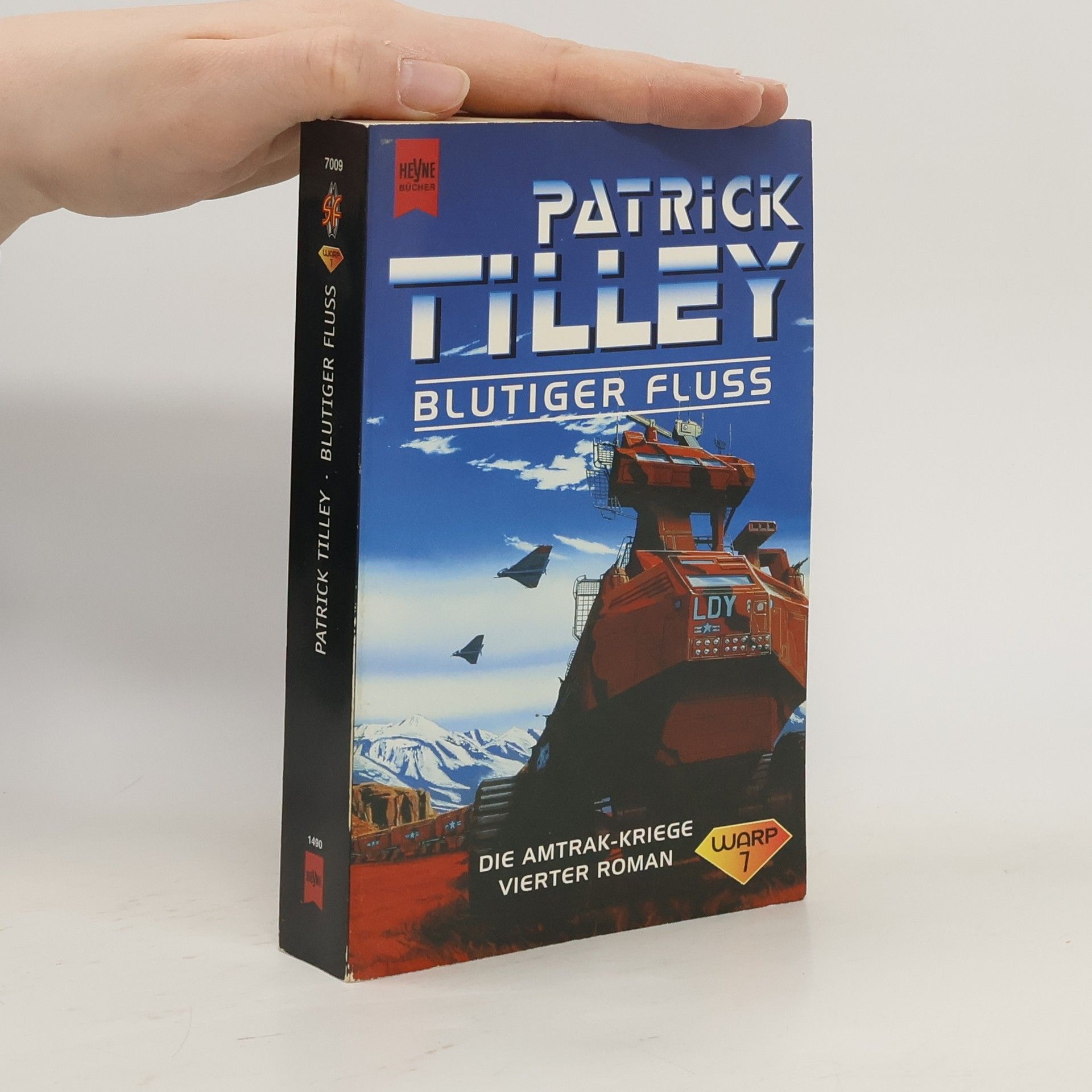 Patrick Tilley Blutiger Fluß. Die Amtrak- Kriege 04.