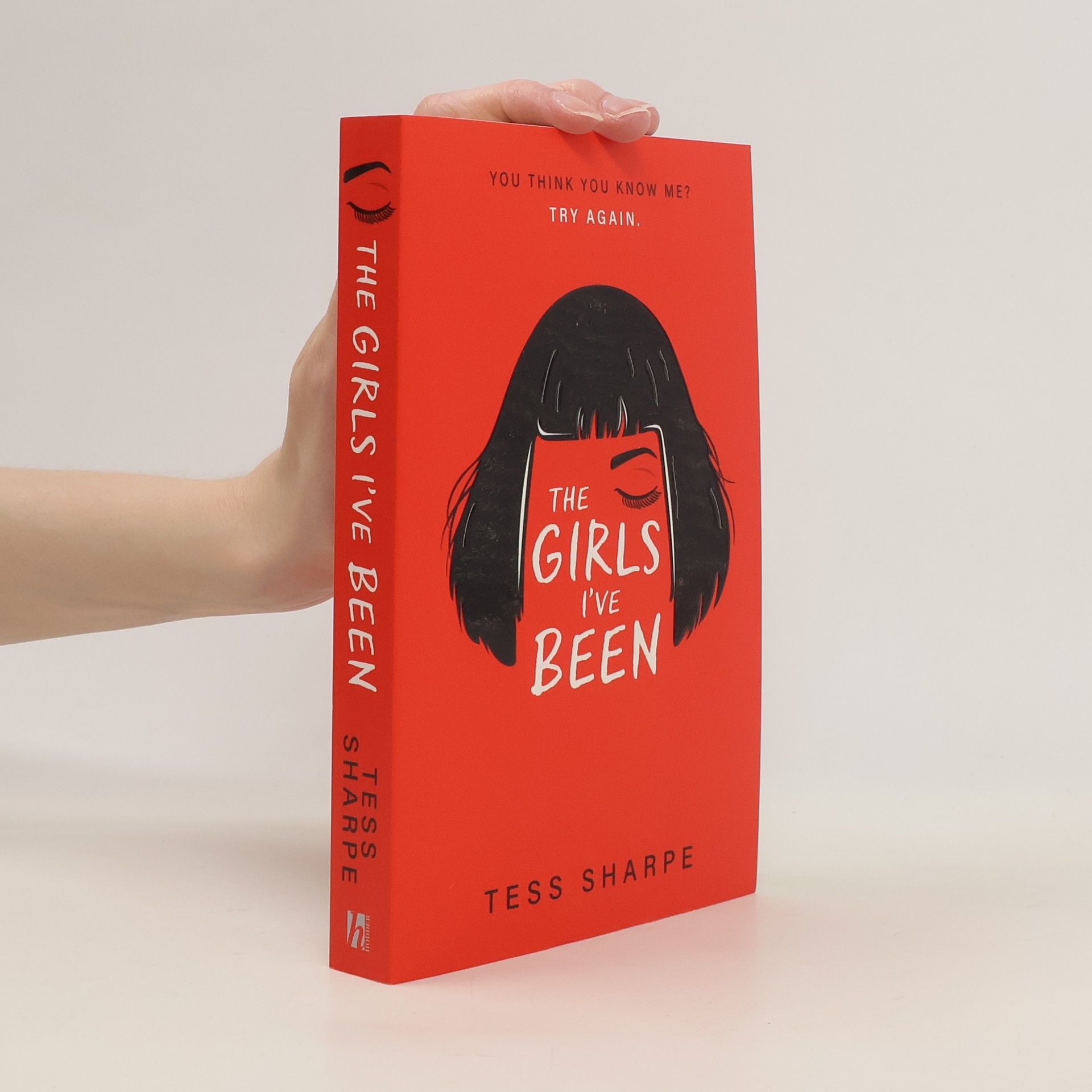 Tess Sharpe The girls I've been