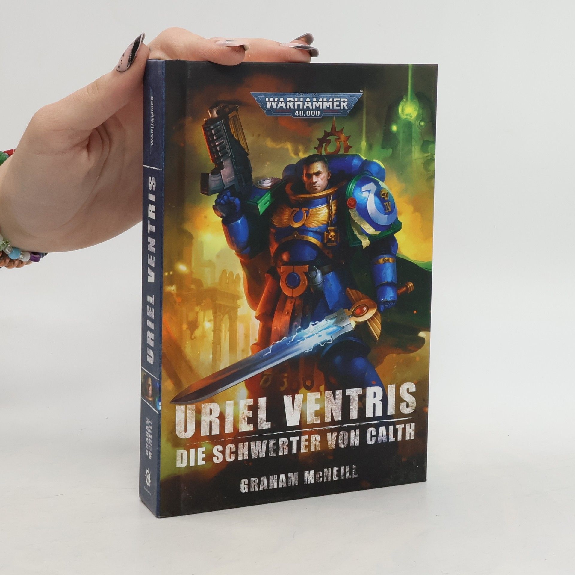 Graham McNeill Warhammer 40.000 - Uriel Ventris Die Schwerter von Cath