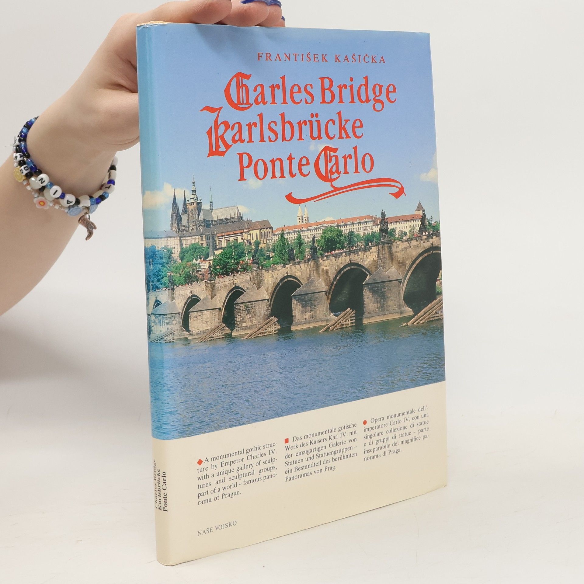 František Kašička Charles Bridge. Karlsbrücke. Ponte Carlo