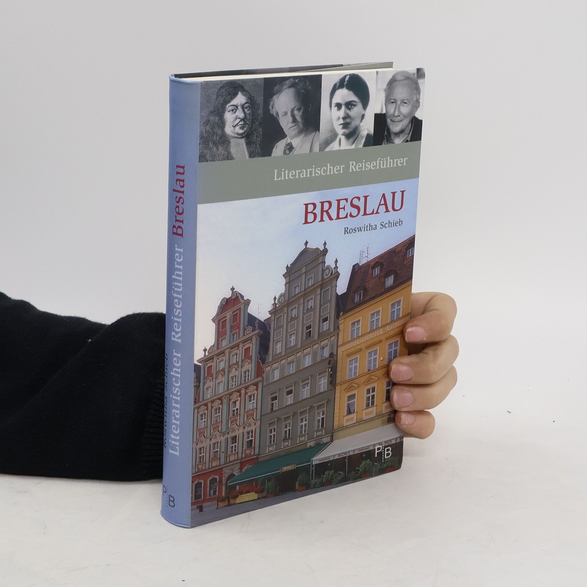 Roswitha Schieb Literarischer Reiseführer Breslau