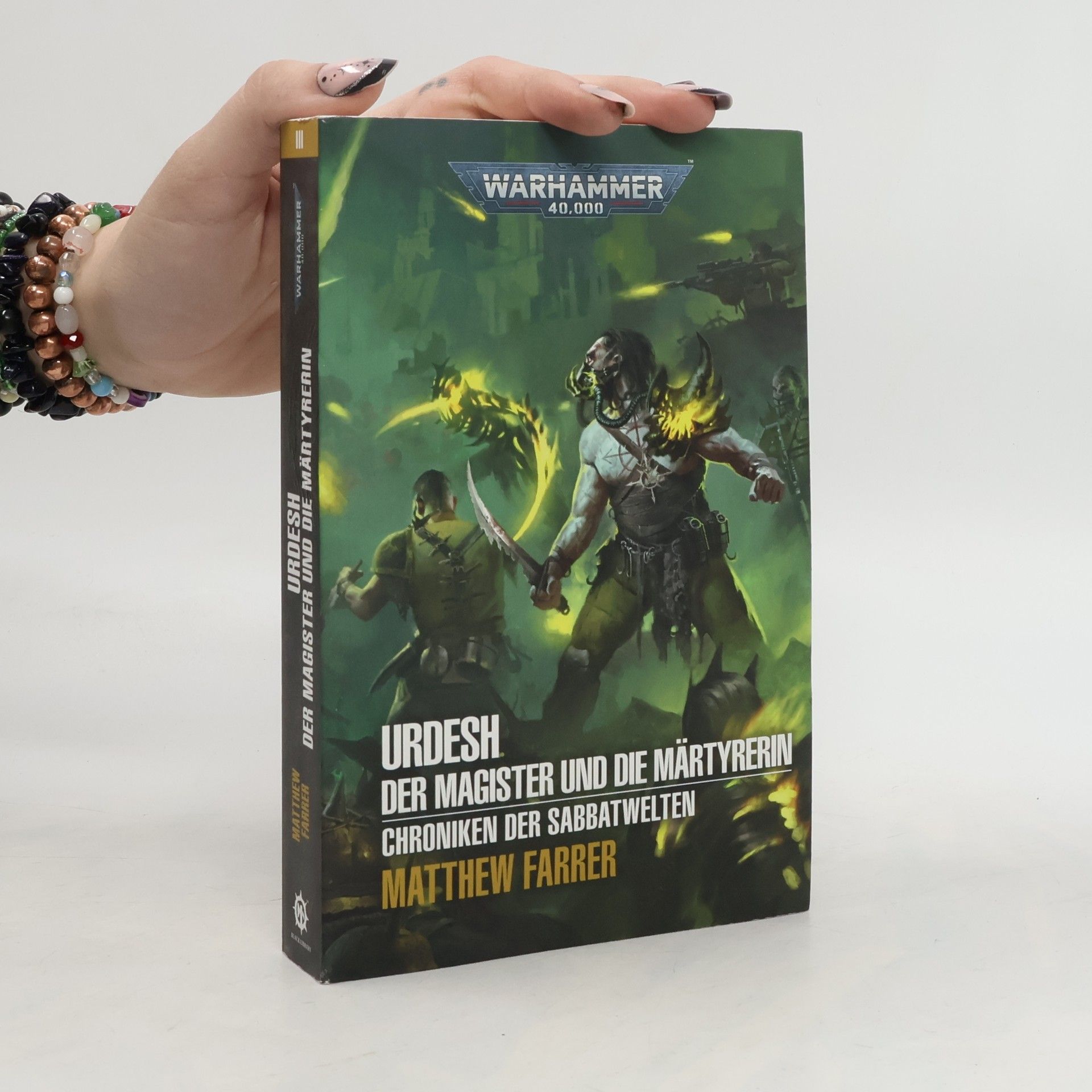Matthew Farrer Warhammer 40.000 - Urdesh - Der Magister und der Märtyrer