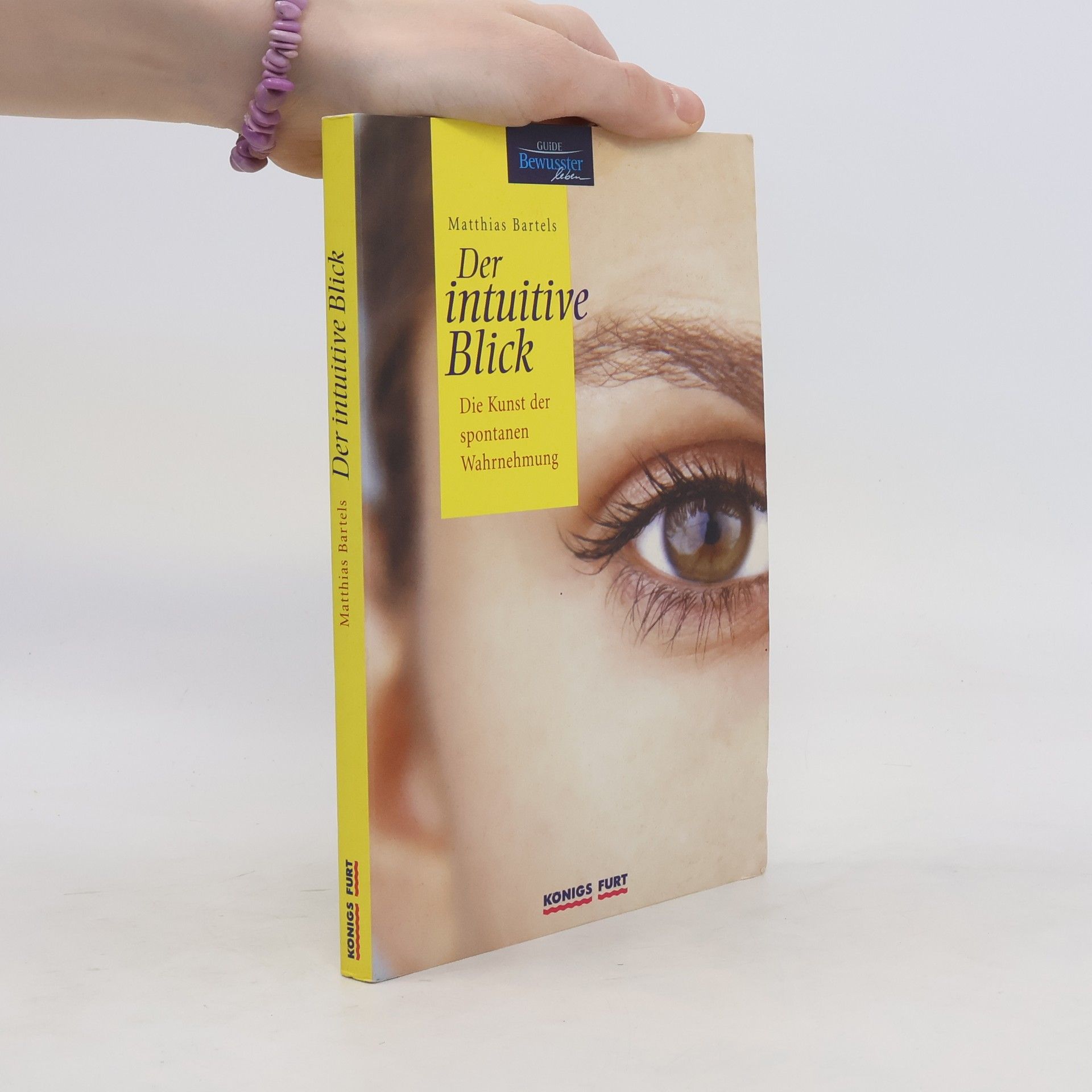 Matthias Bartels Der intuitive Blick
