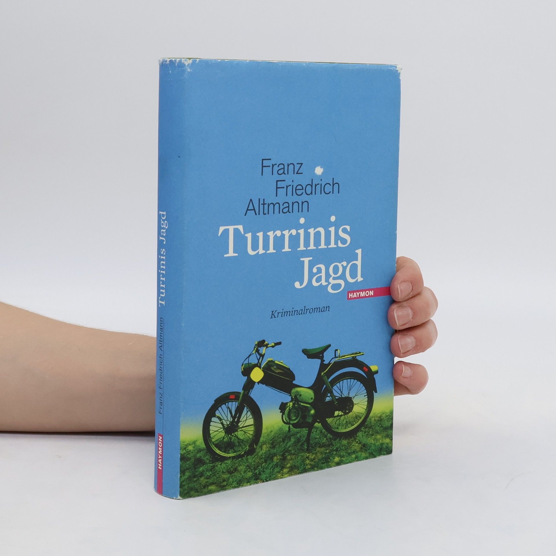 Franz Friedrich Altmann Turrinis Jagd