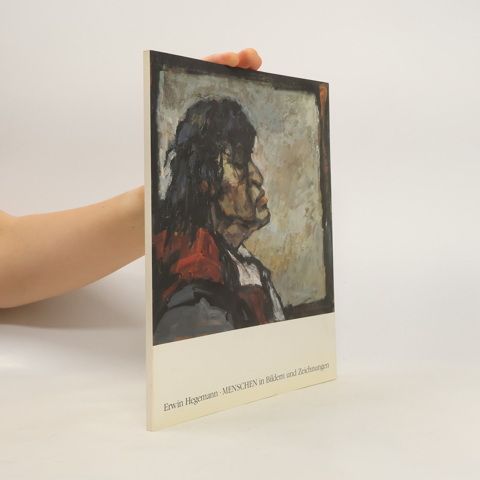 Collectif d'auteurs Erwin Hegemann. Menschen in Bildern und Zeichnungen