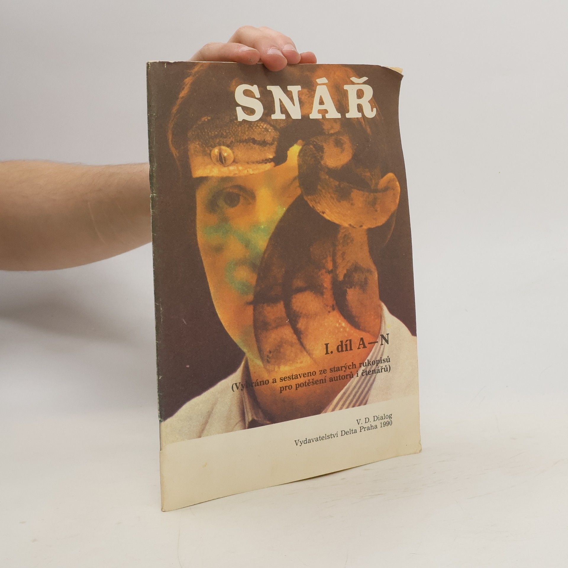 kolektiv Snář. Díl 1. A-N