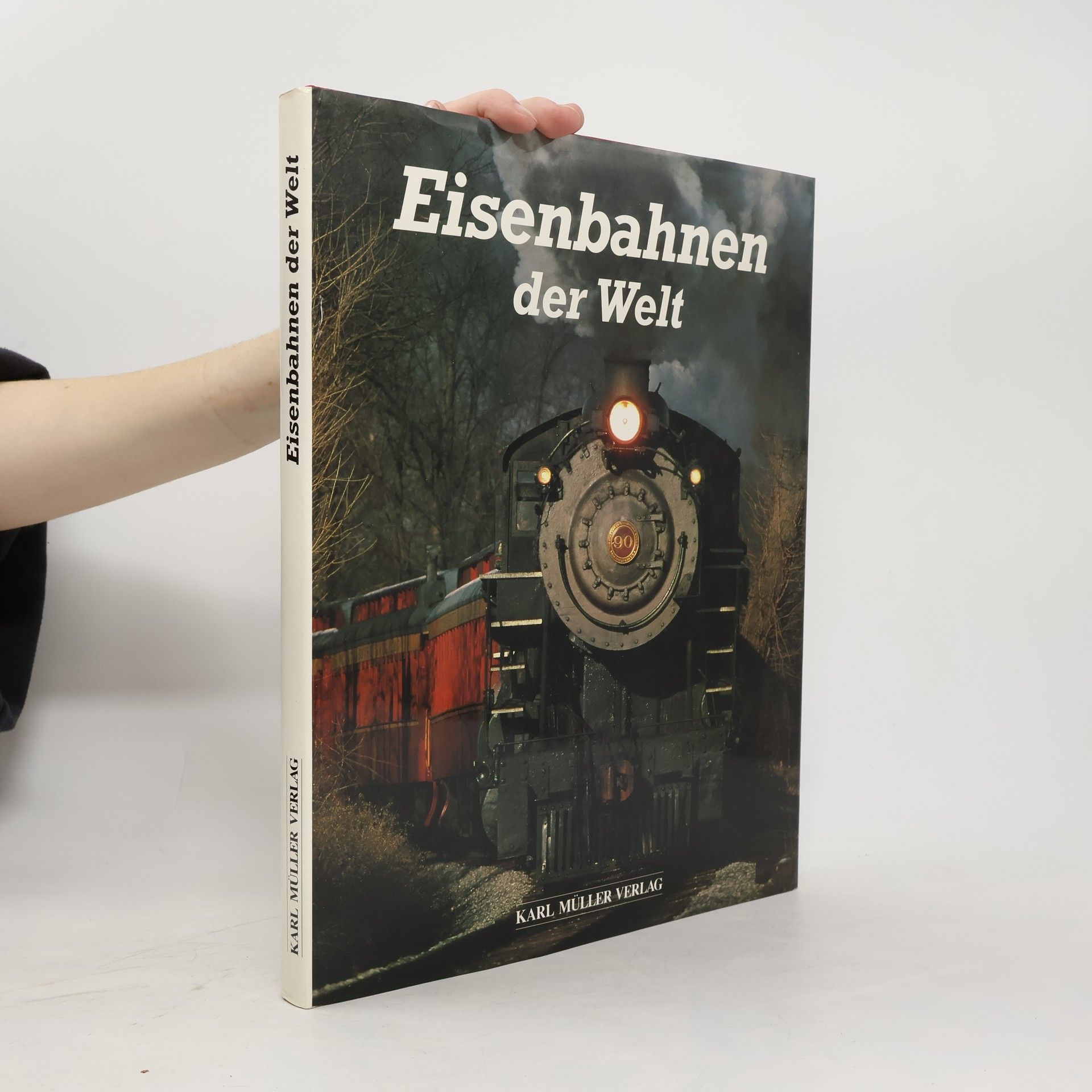 Autorenkollektiv Eisenbahnen der Welt
