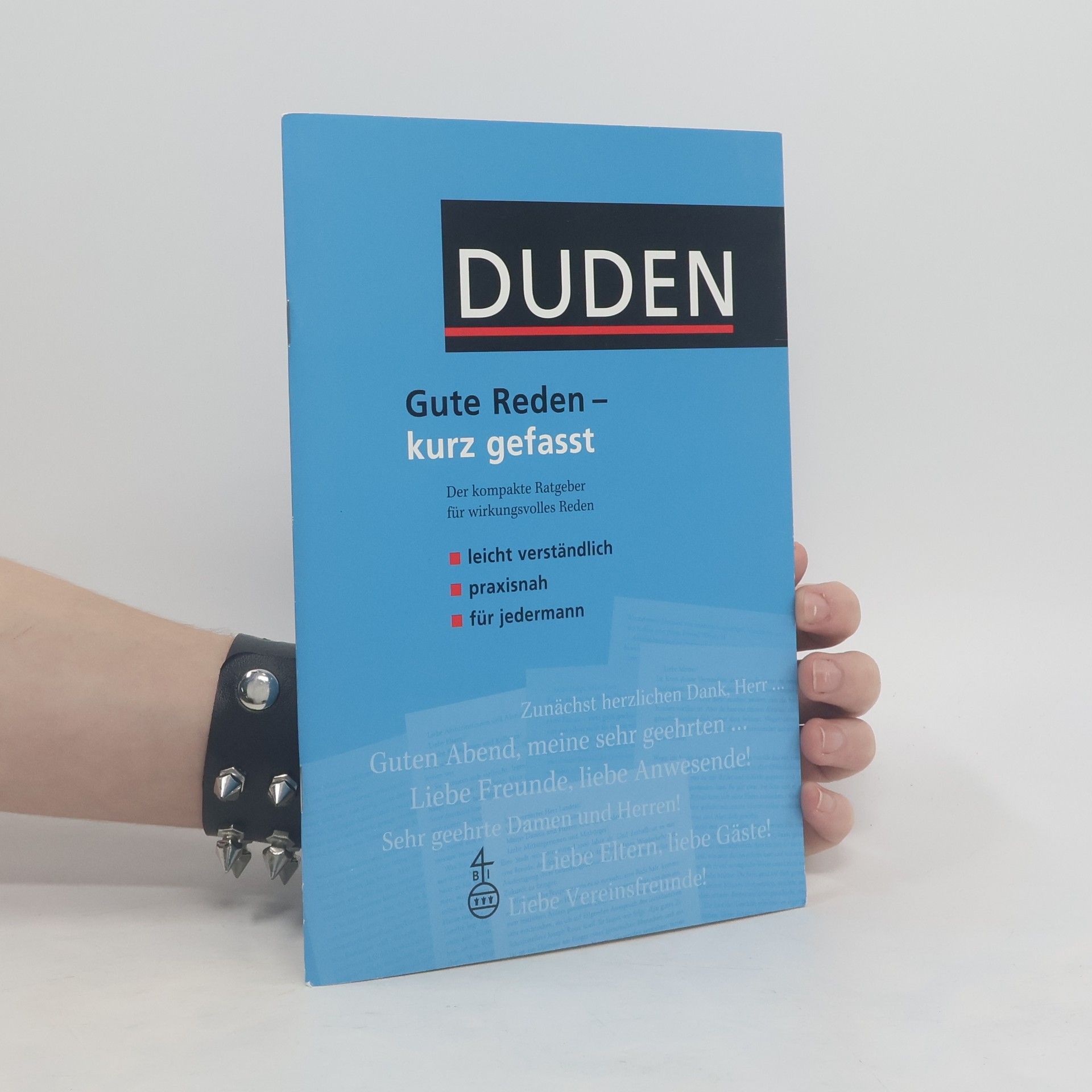Kurt Bergmann Duden, Gute Reden - kurz gefasst
