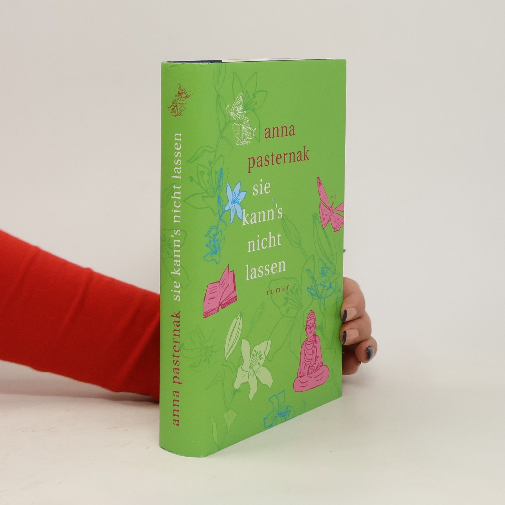 Anna Pasternak Sie kann's nicht lassen
