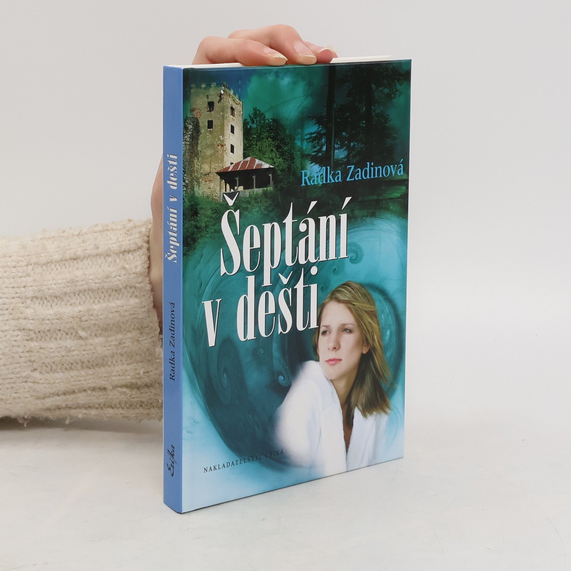 Radka Zadinová Šeptání v dešti