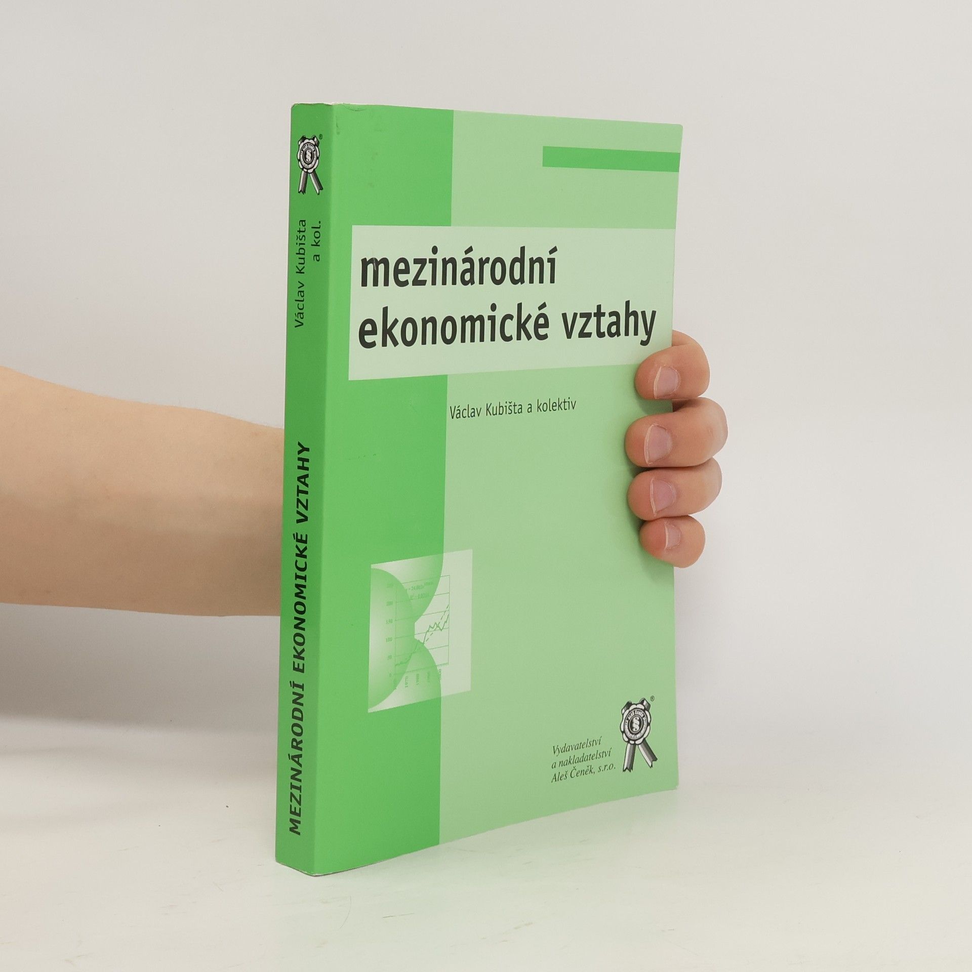 Václav Kubišta Mezinárodní ekonomické vztahy