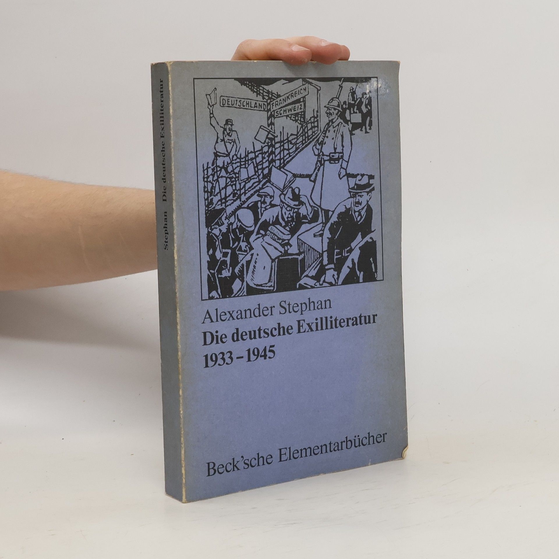 Alexander Stephan Die deutsche Exilliteratur 1933 - 1945