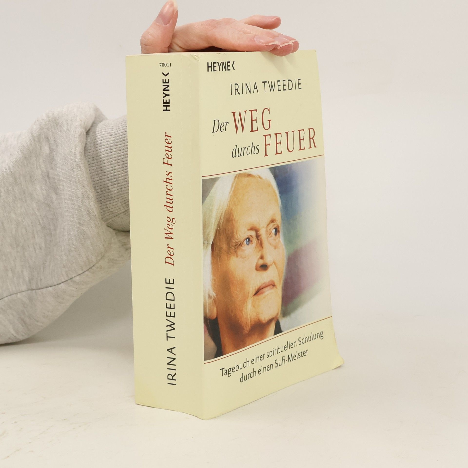Irina Tweedie Der Weg durchs Feuer