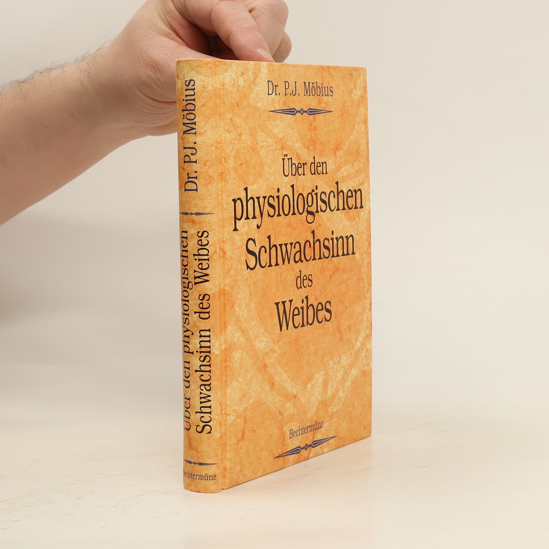 Paul J. Möbius Über den physiologischen Schwachsinn des Weibes