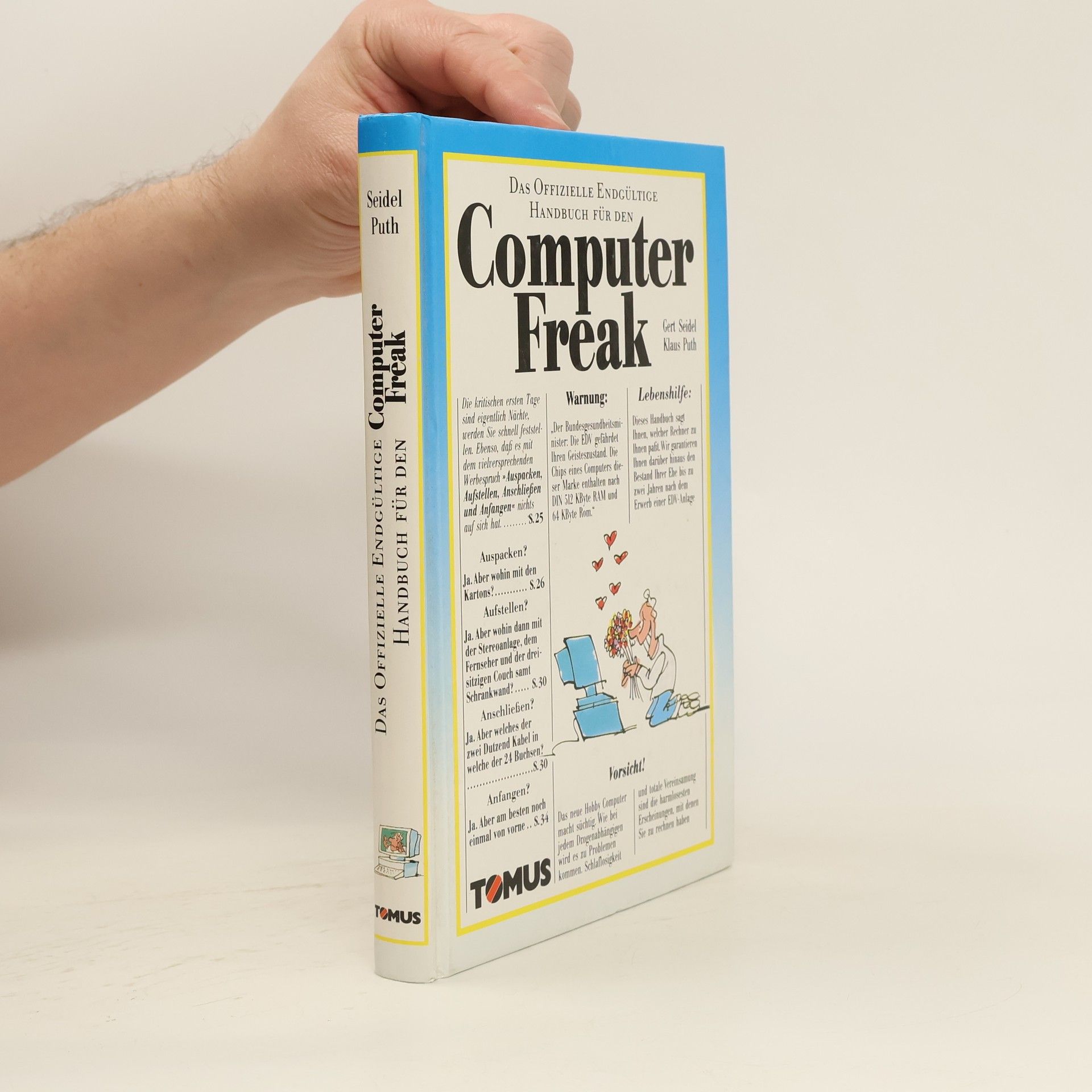 Gert Seidel Das offizielle endgültige Handbuch für den Computer-Freak