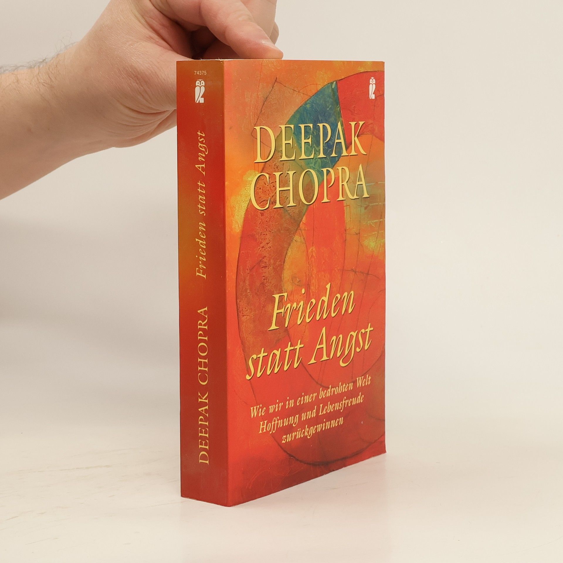 Deepak Chopra Frieden statt Angst