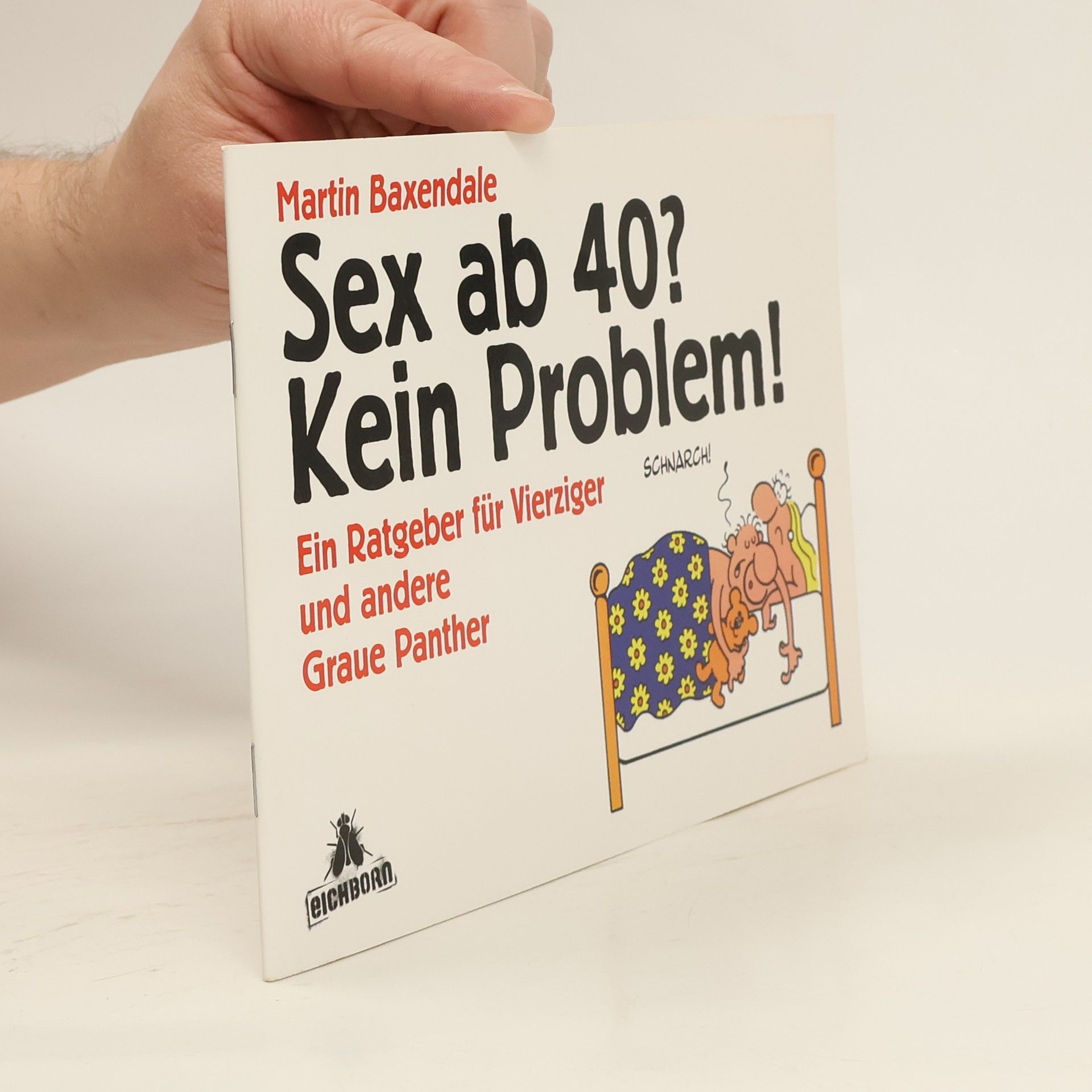 Martin Baxendale Sex ab 40? Kein Problem!