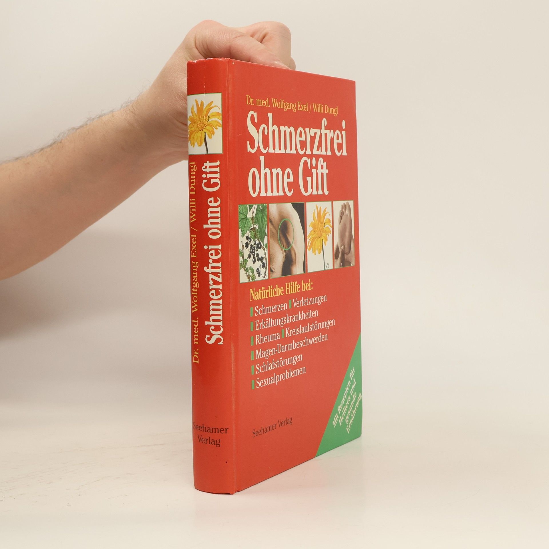 Wolfgang Exel Schmerzfrei ohne Gift