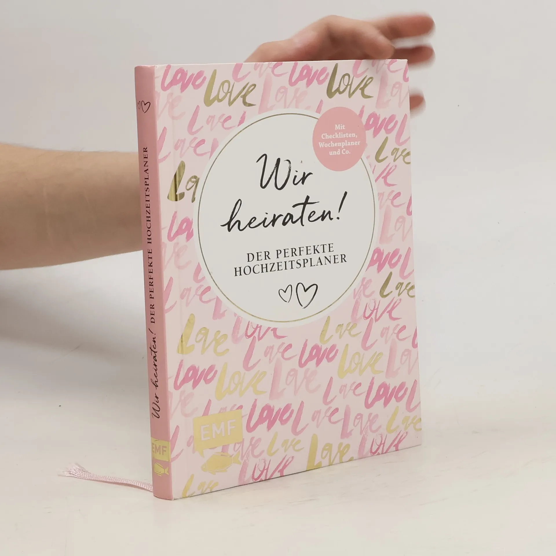 Wir heiraten! Der perfekte Hochzeitsplaner | Book | kolektiv | DE