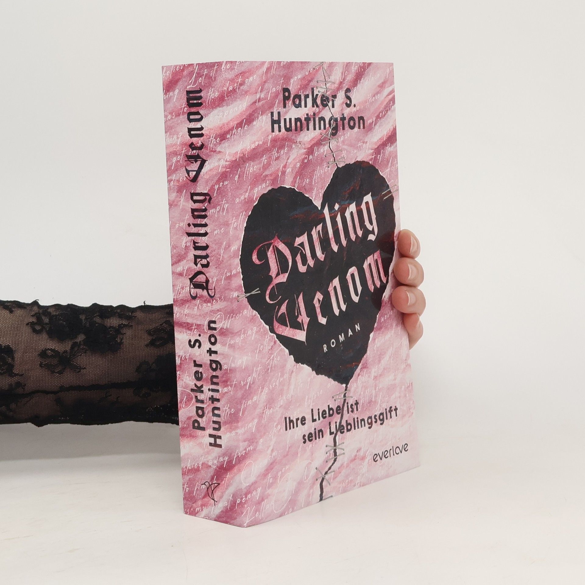 Parker S. Huntington Darling Venom - Ihre Liebe ist sein Lieblingsgift