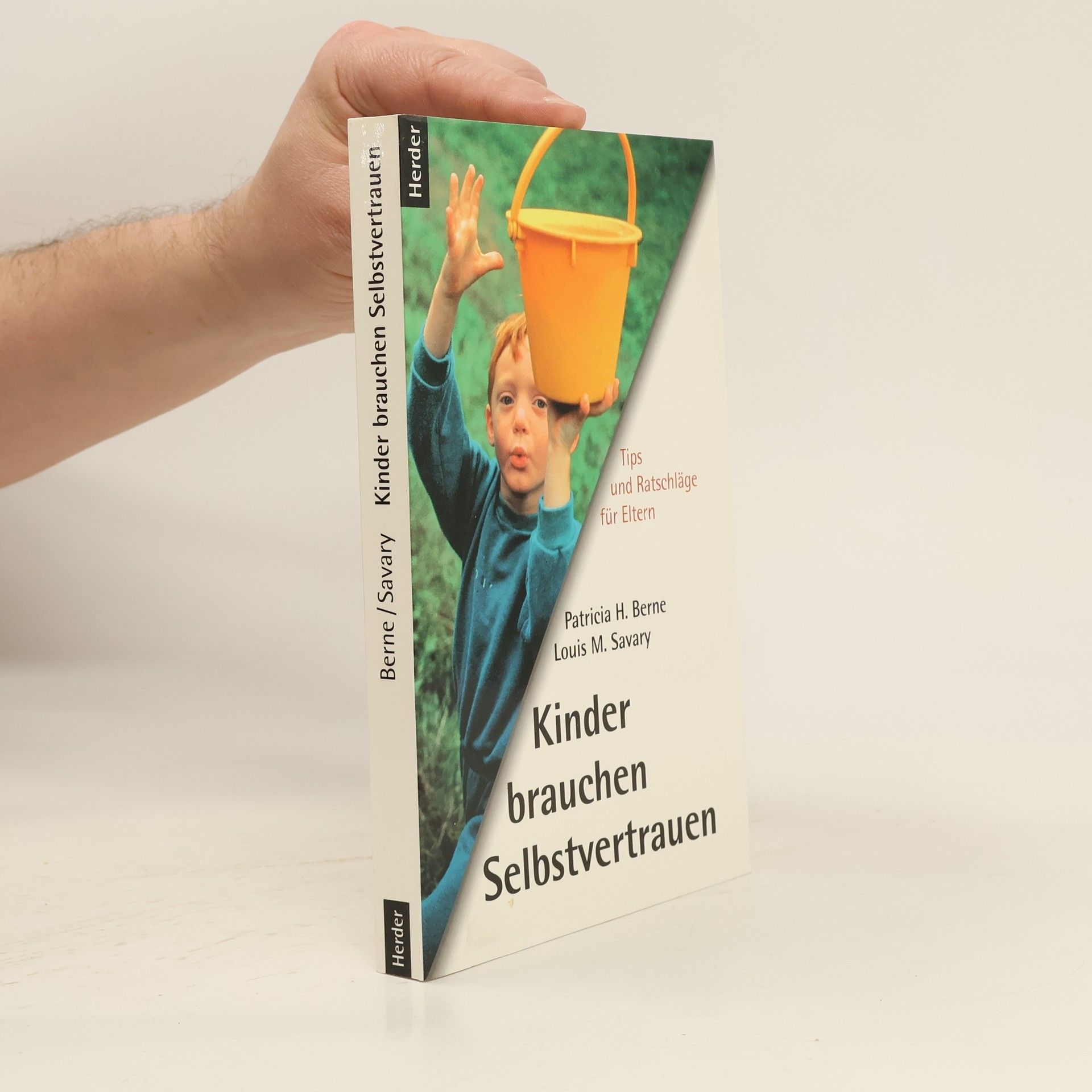 Patricia H. Berne Kinder brauchen Selbstvertrauen