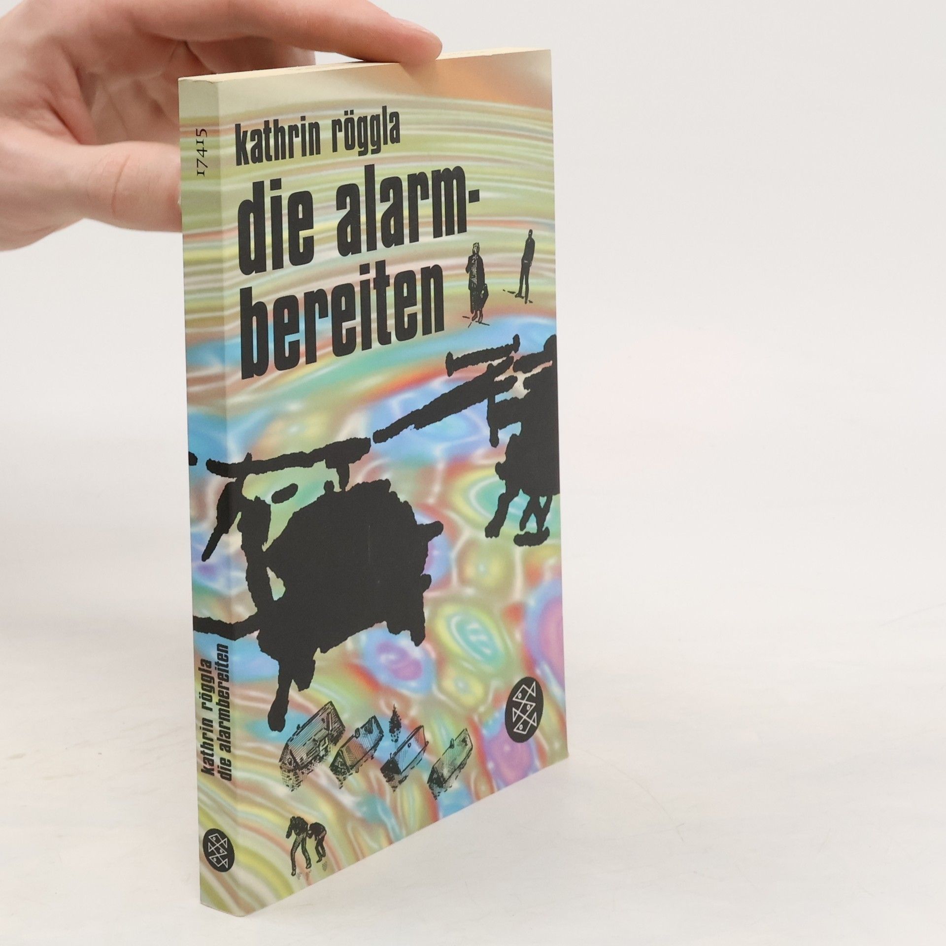 Kathrin Röggla Die Alarmbereiten