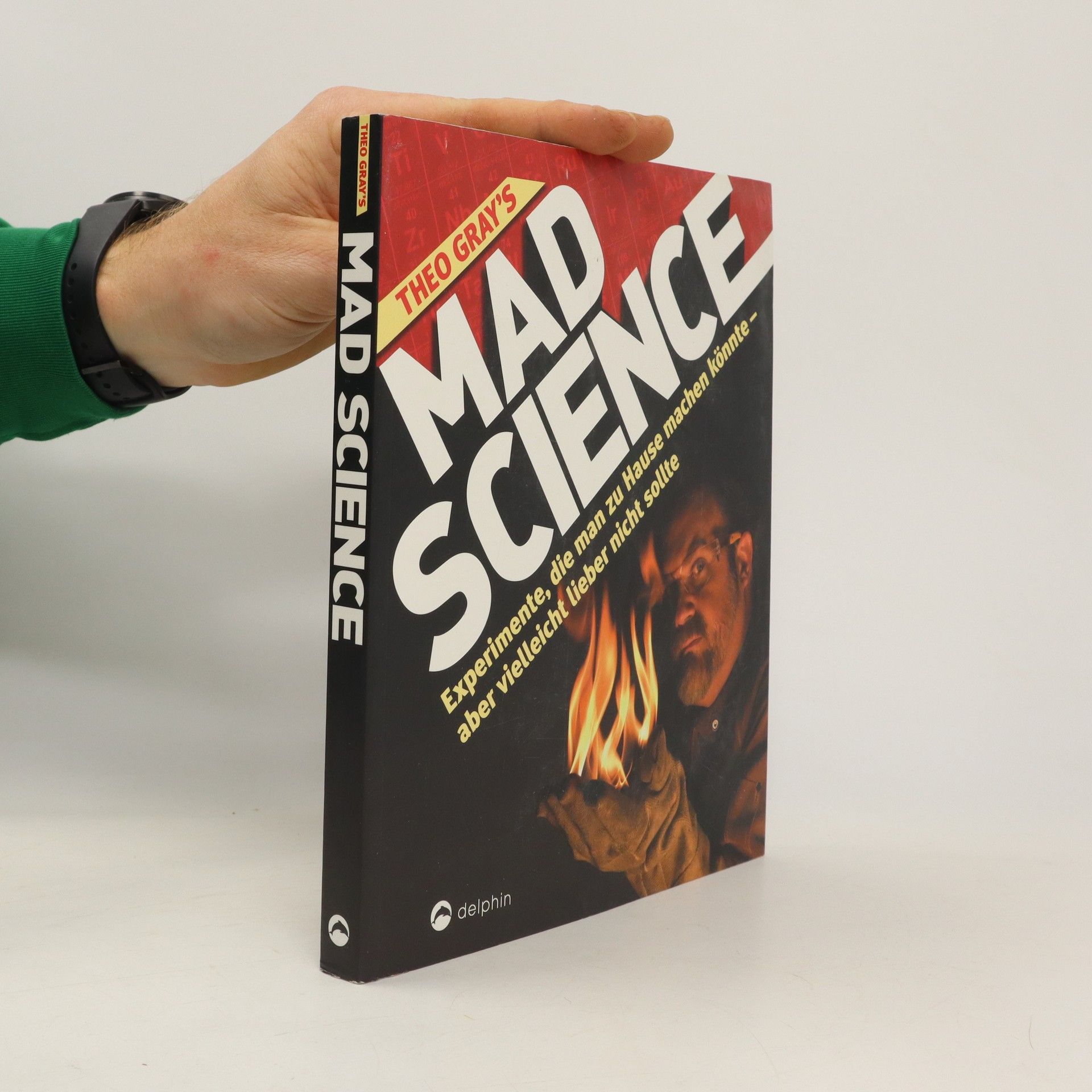Theodore Gray Theo Gray's mad science