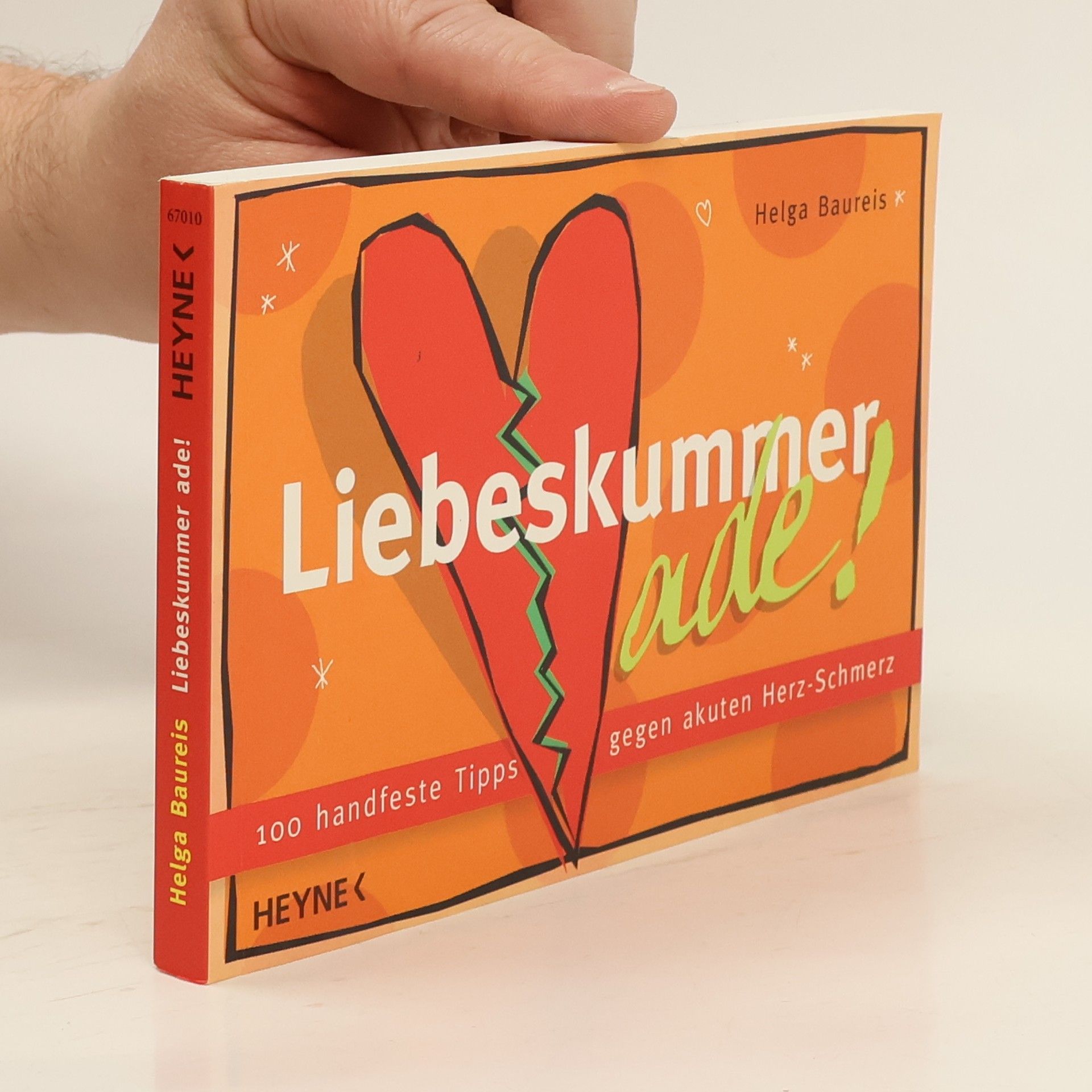 Helga Baureis Liebeskummer ade!