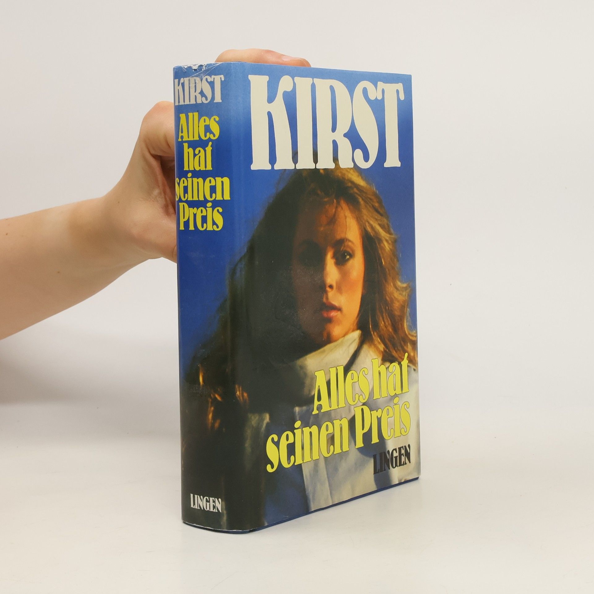 H. H. Kirst Alles hat seinen preis