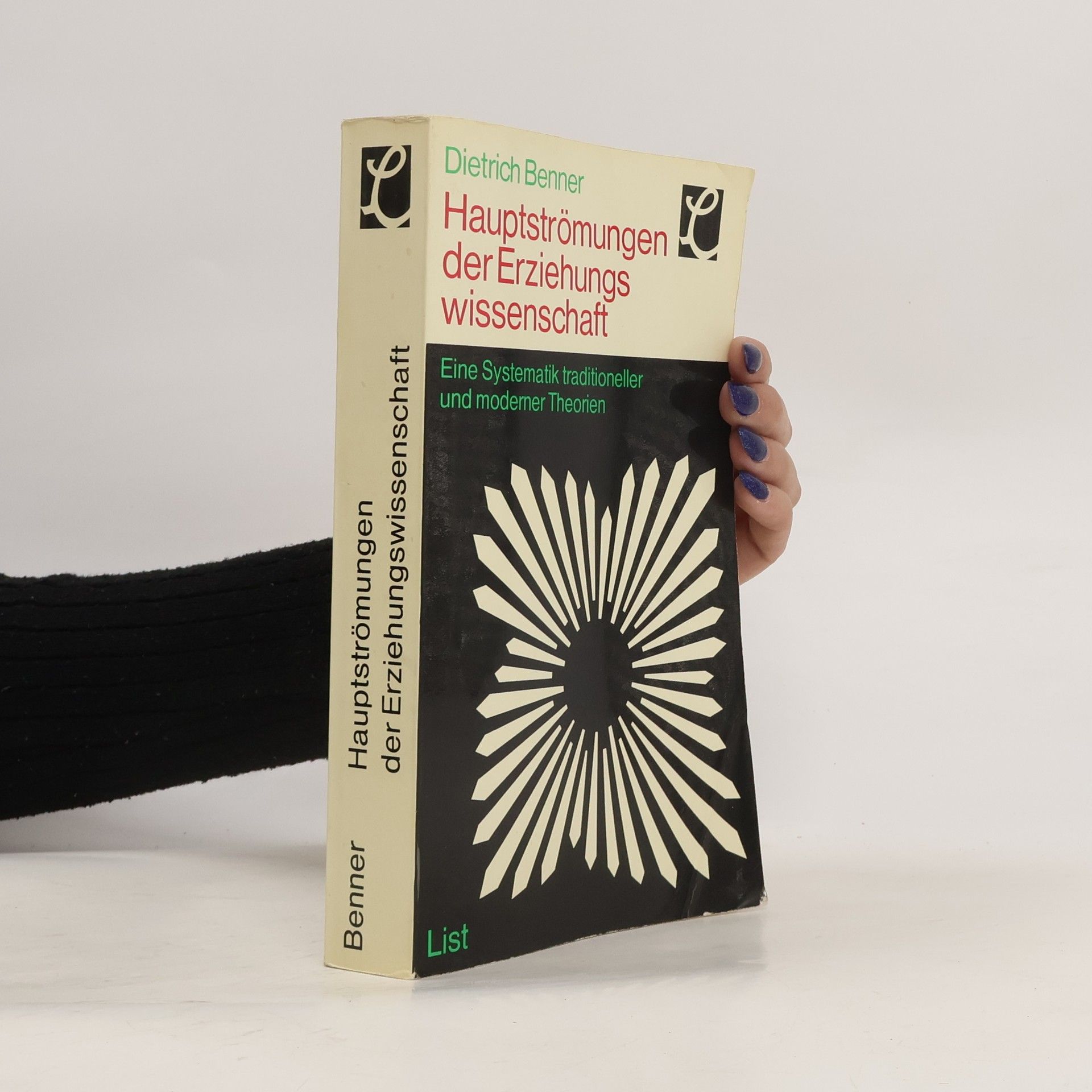 Dietrich Benner Hauptströmungen der Erziehungswissenschaft