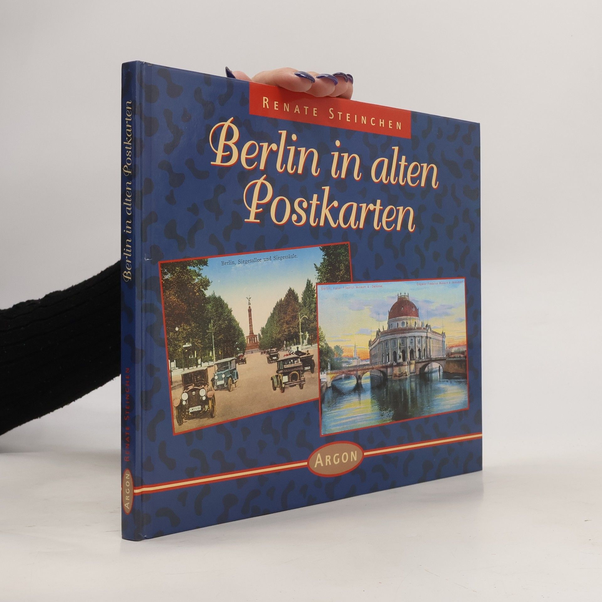 Renate Steinchen Berlin in alten Postkarten