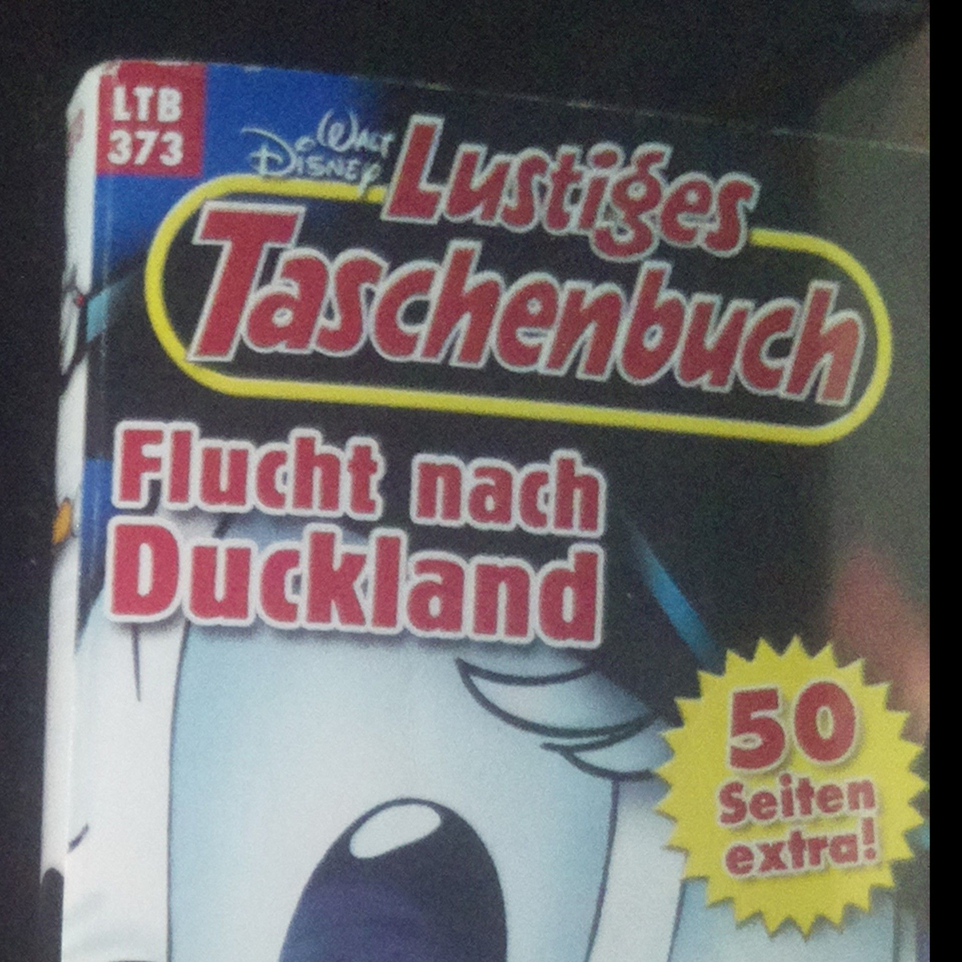 Walt Disney Lustiges Taschenbuch 373 - Flucht mach Duckland LTB 373