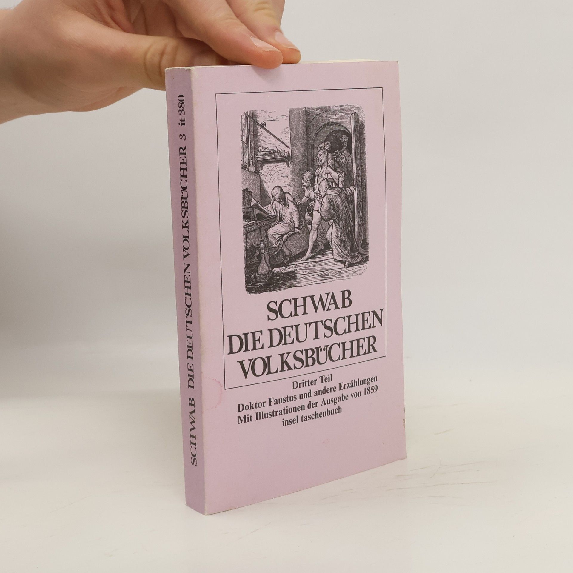 Gustav Schwab Die deutschen Volksbücher. Dritter Teil