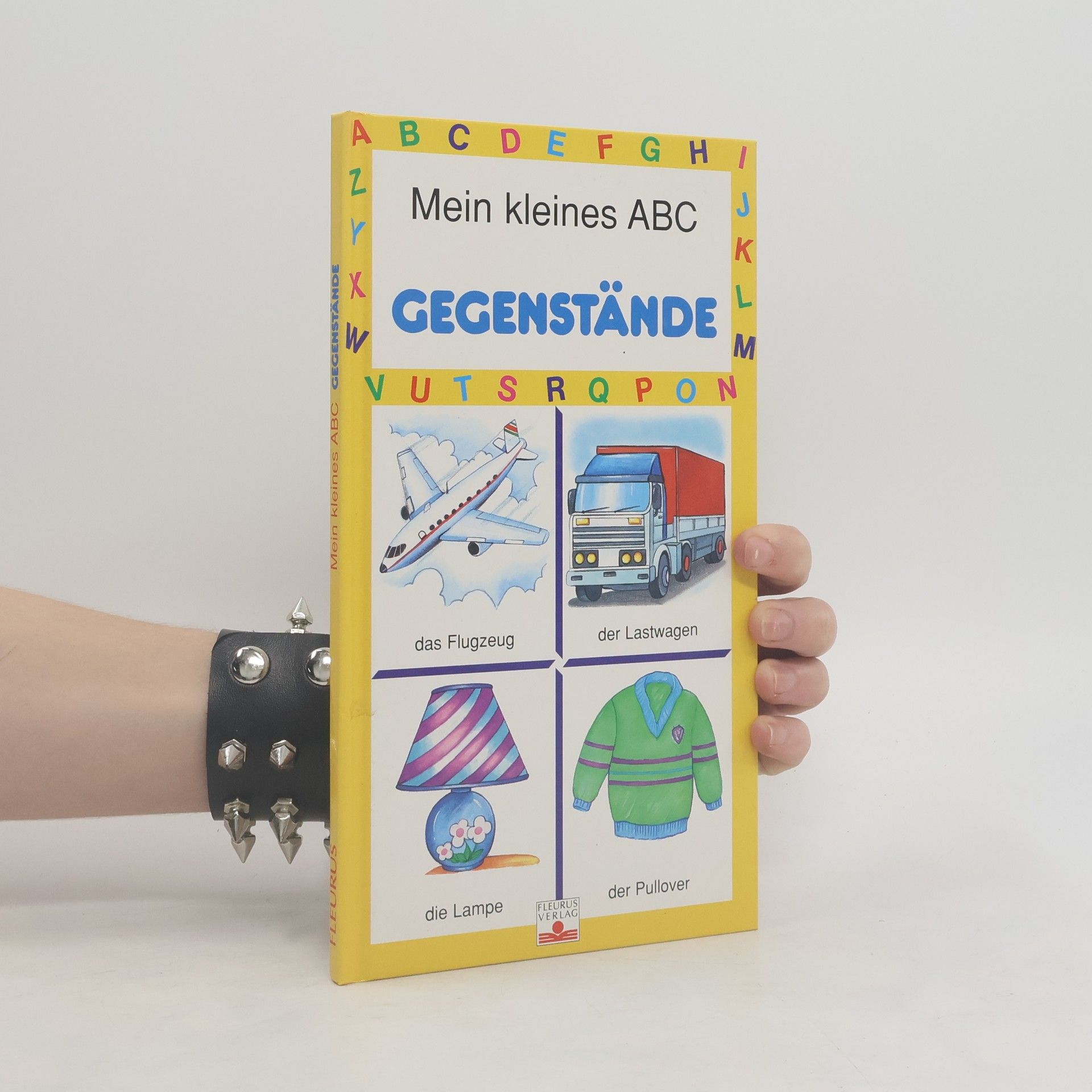 Katharina Herrmann Mein kleines ABC der Gegenstände