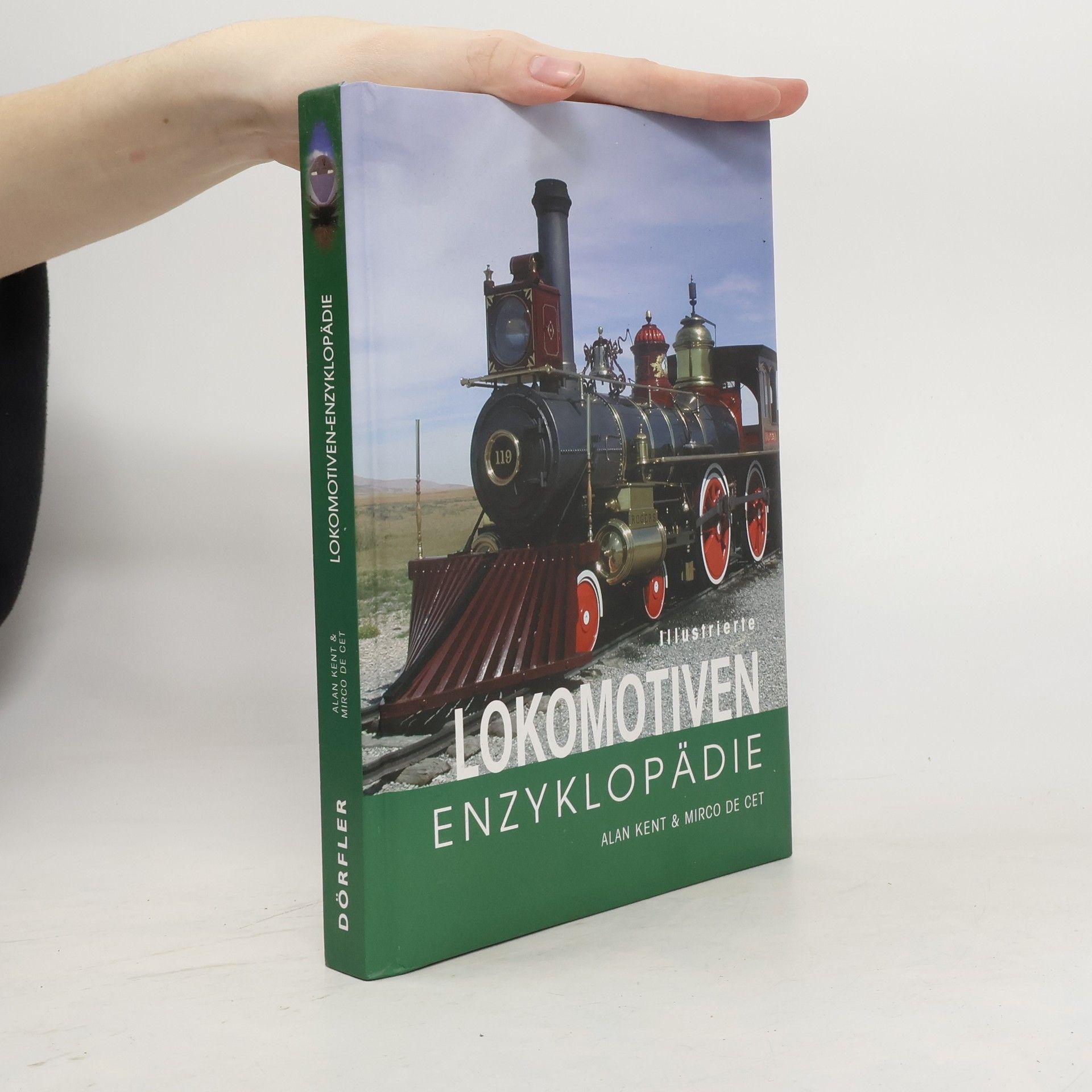 Mirco De Cet Illustrierte Lokomotiven-Enzyklopädie