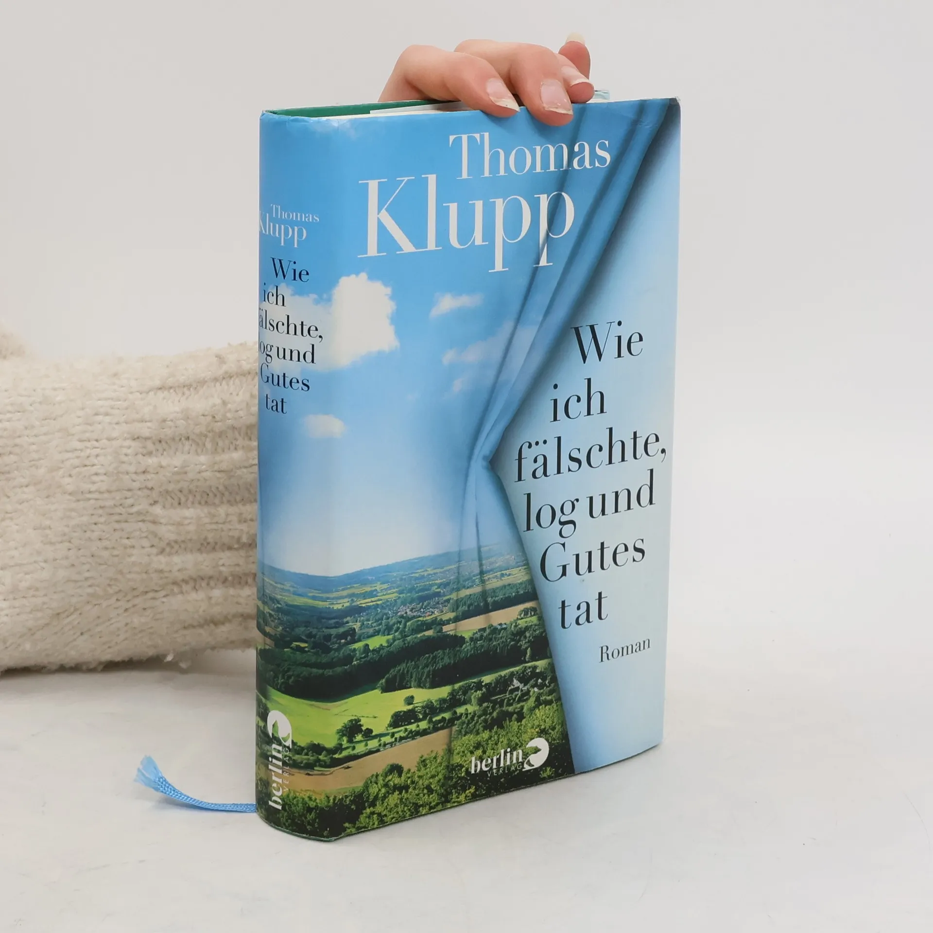 Wie ich fälschte, log und Gutes tat | Kniha | pevná | Thomas Klupp | DE