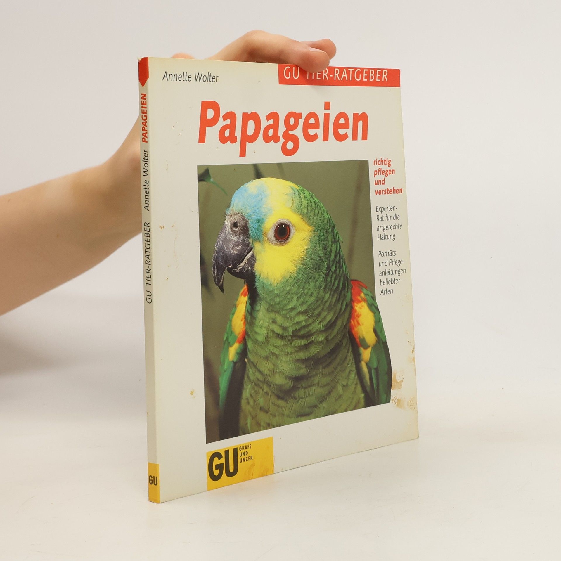 Annette Wolter Papageien richtig pflegen und verstehen