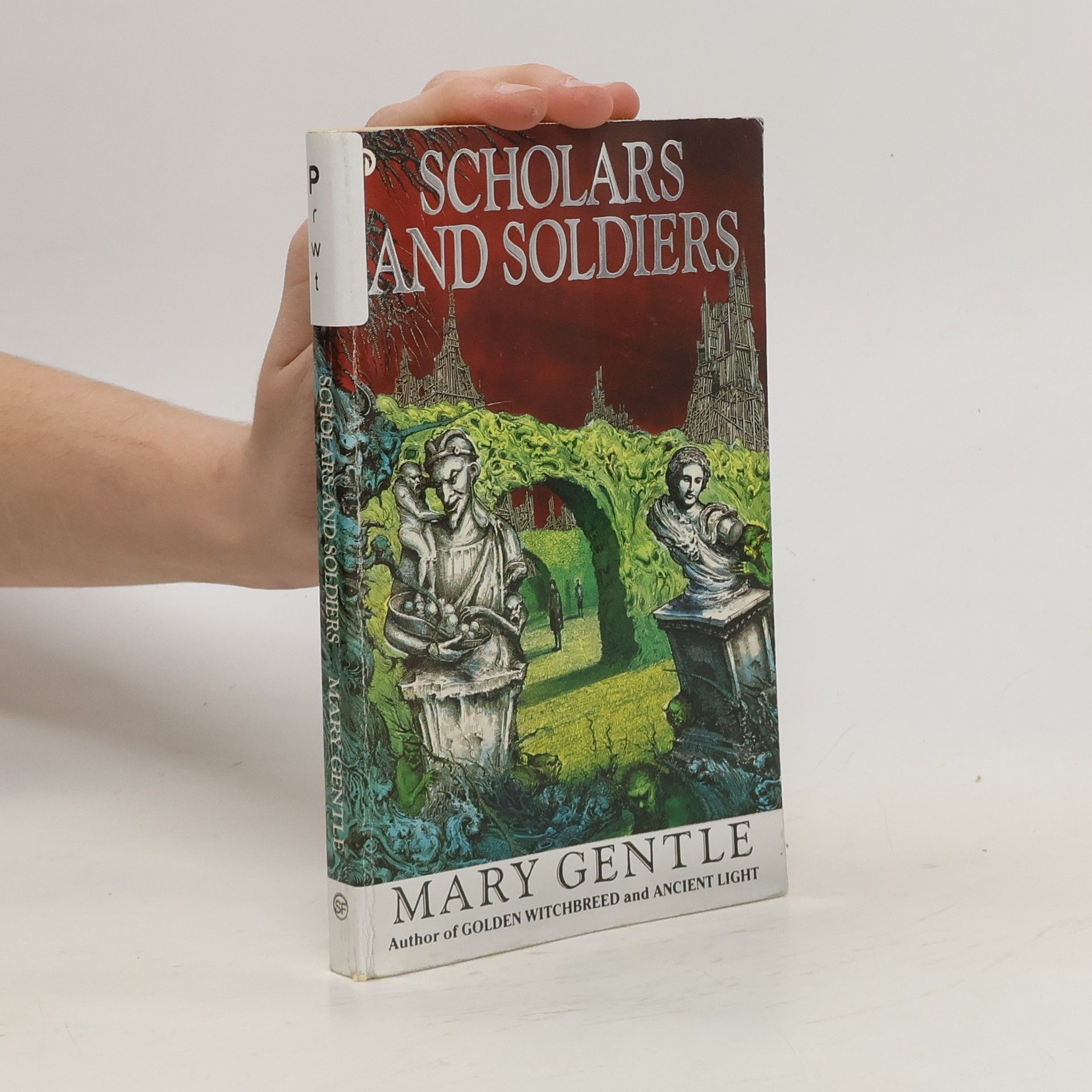 Mary Gentle Scholars and Soldiers