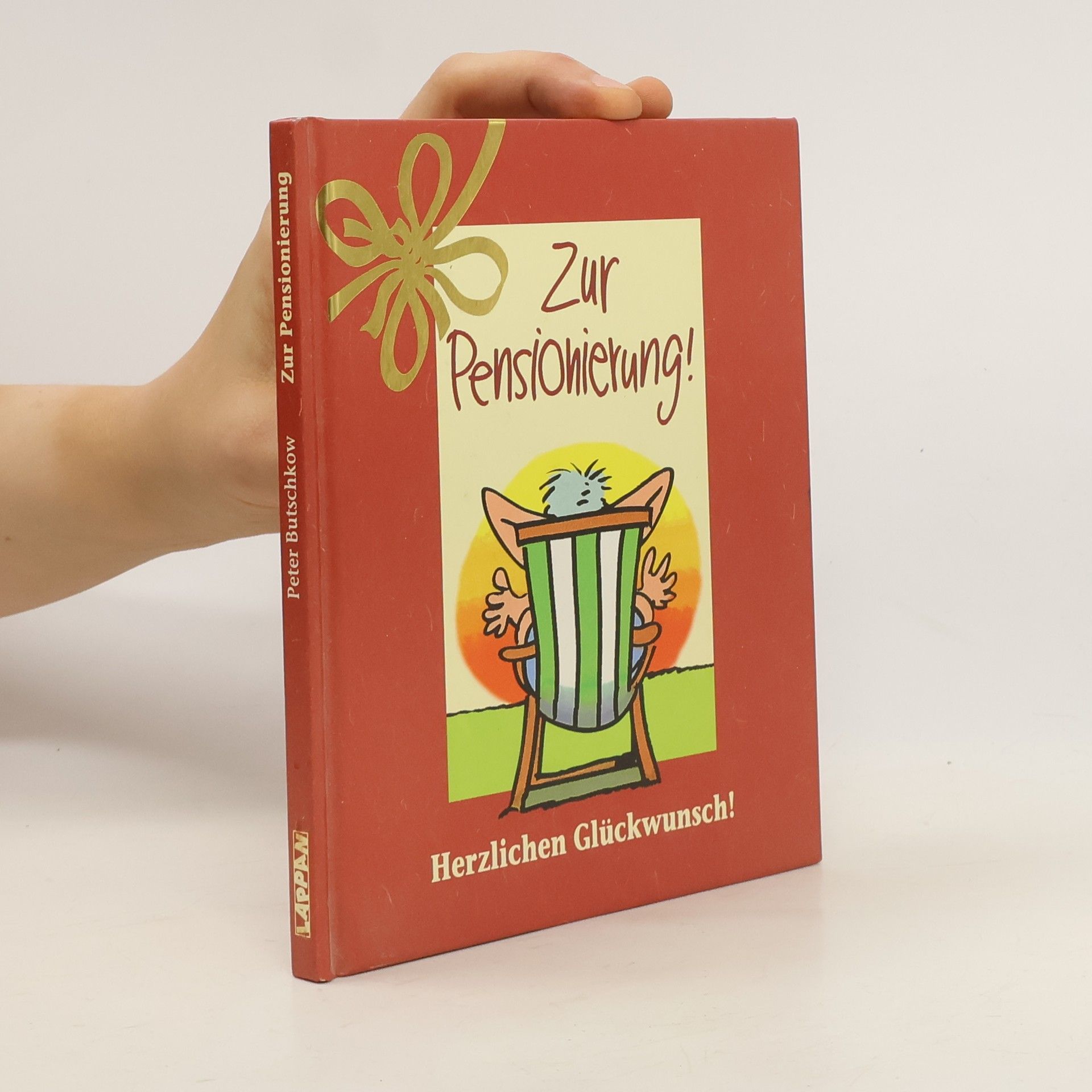Peter Butschkow Zur Pensionierung!. Herzlichen Glückwunsch!