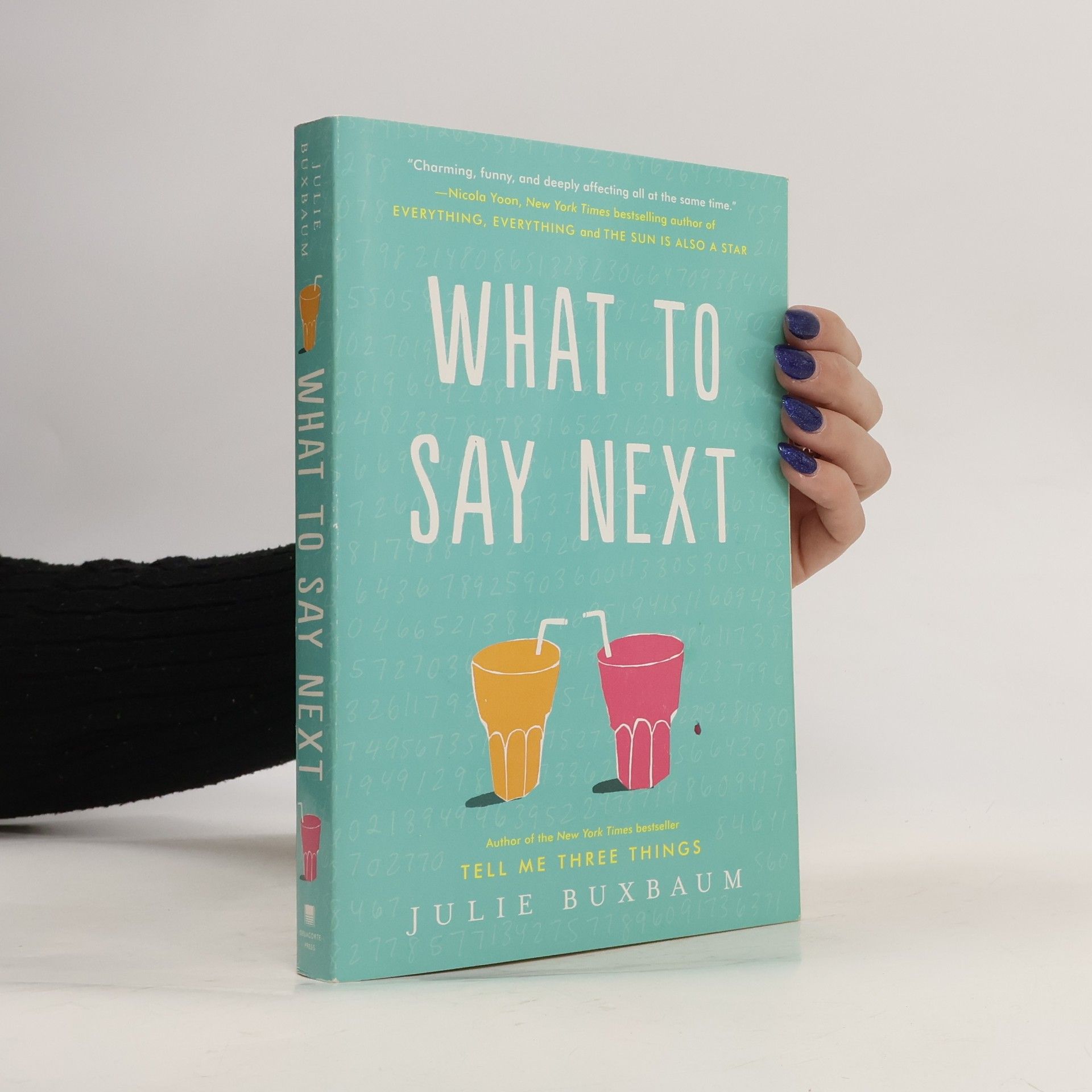 Julie Buxbaum What to Say Next