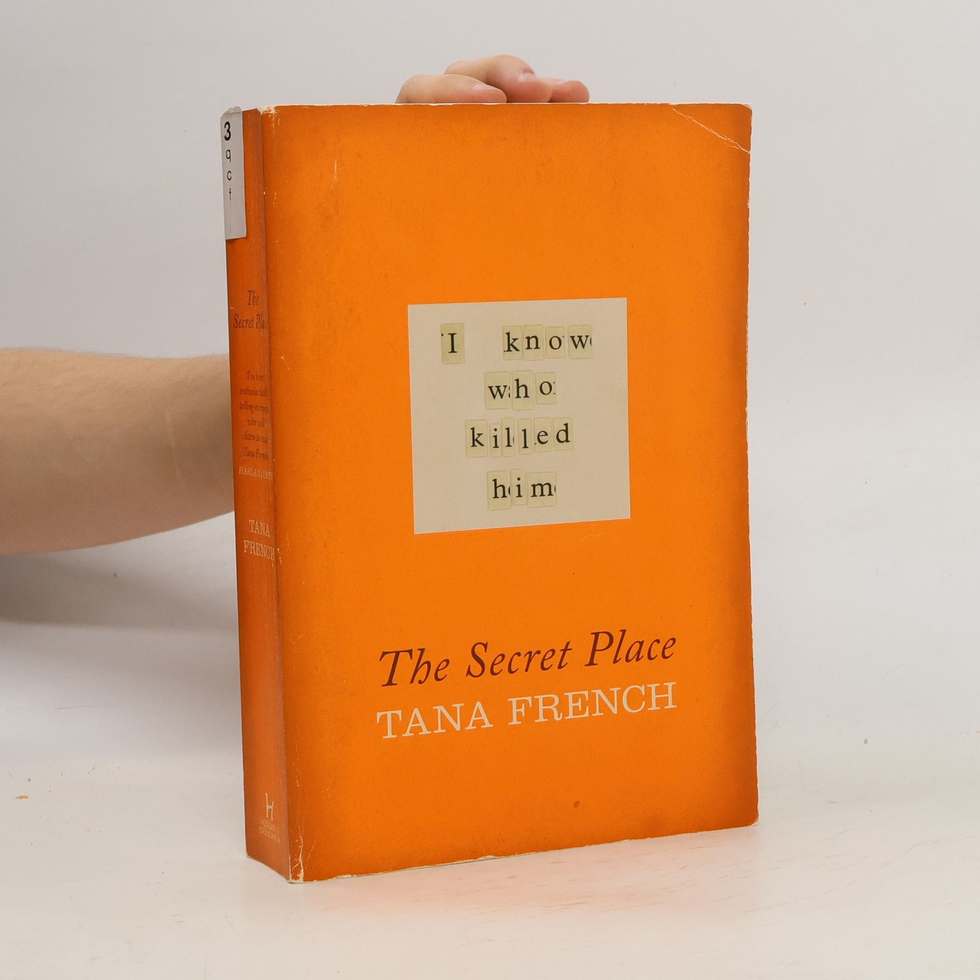 Tana French The Secret Place. Geheimer Ort, englische Ausgabe