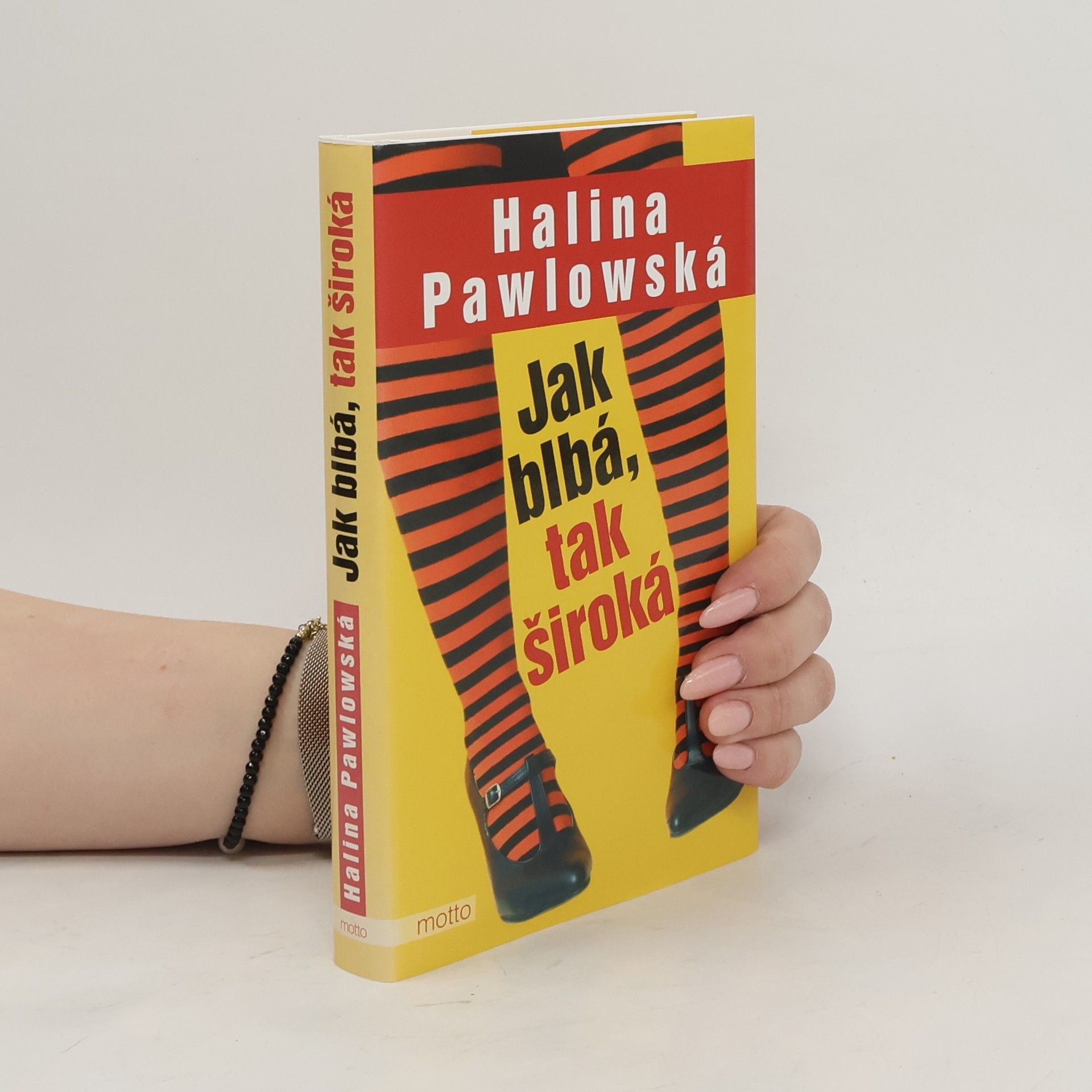 Halina Pawlowská Jak blbá, tak široká