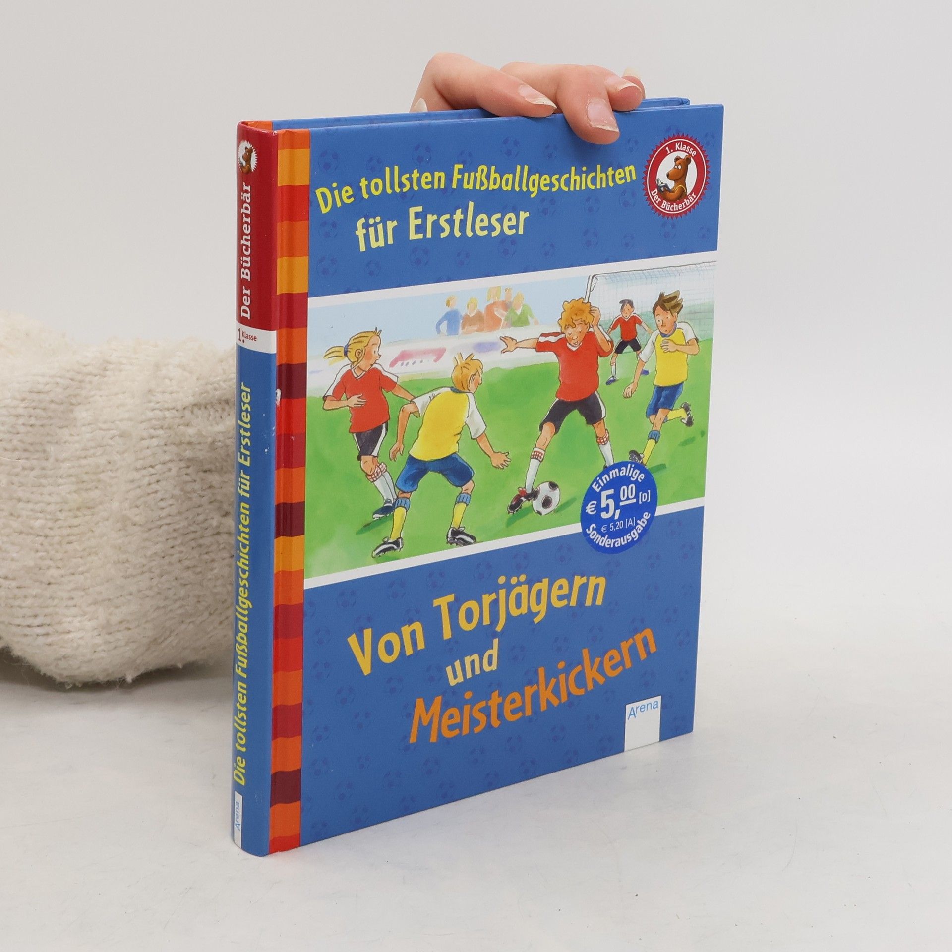 Volkmar Röhrig Die tollsten Fußballgeschichten für Erstleser - von Torjägern und Meisterkickern