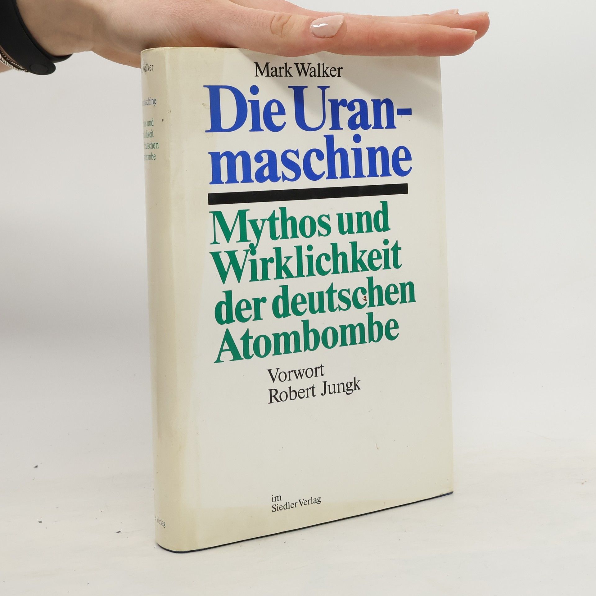 Mark Walker Die Uranmaschine