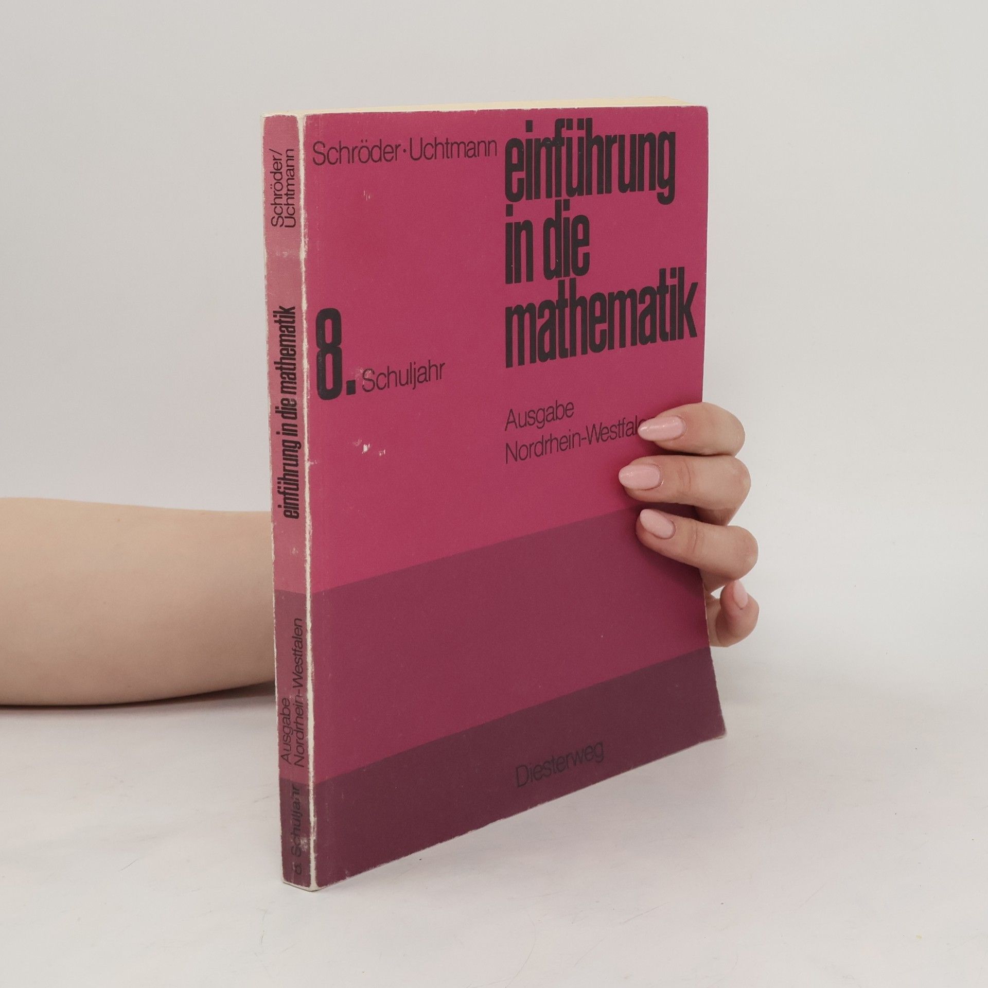 Heinz Schröder Einführung in die Mathematik für allgemeinbildende Schulen