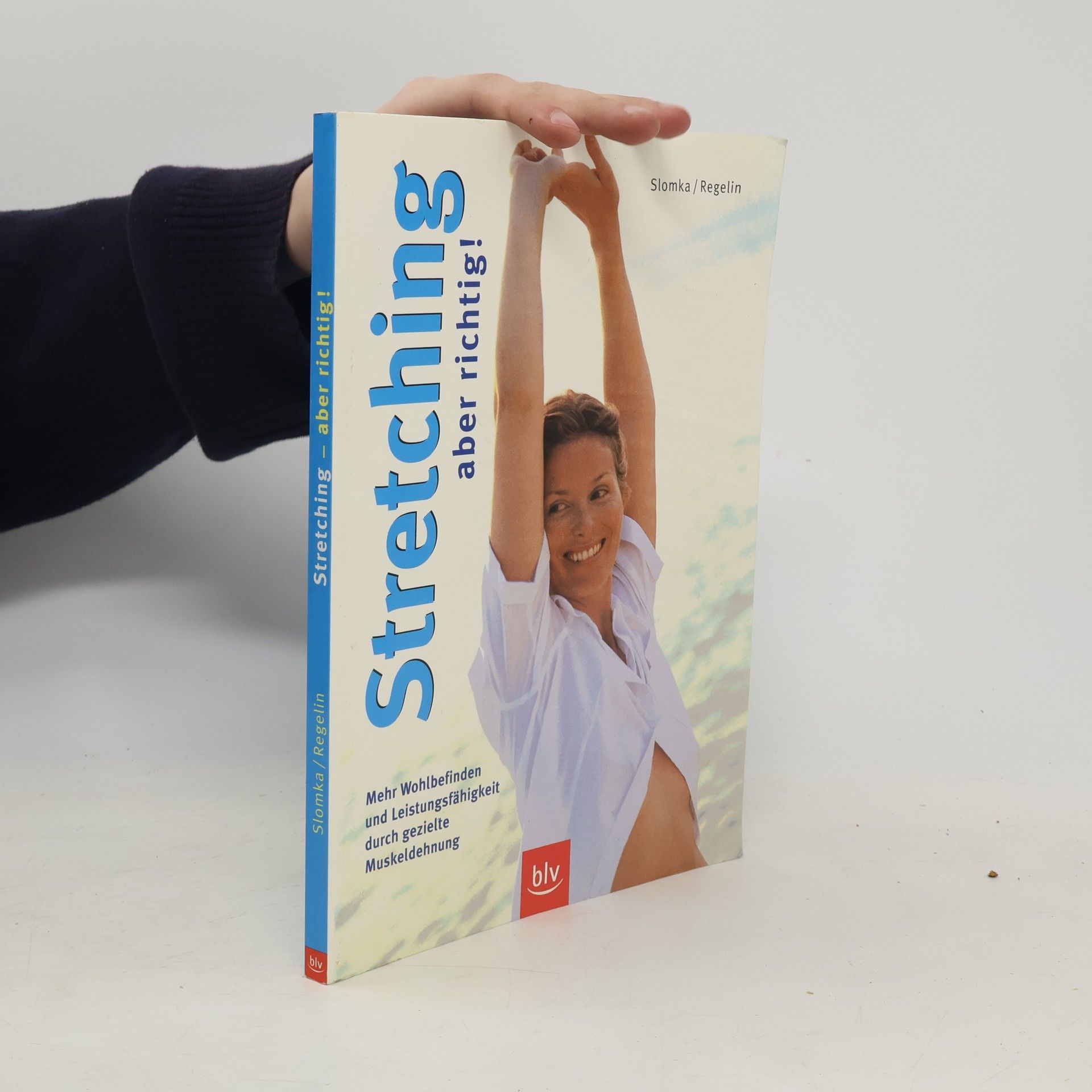 Gunda Slomka Stretching - aber richtig!