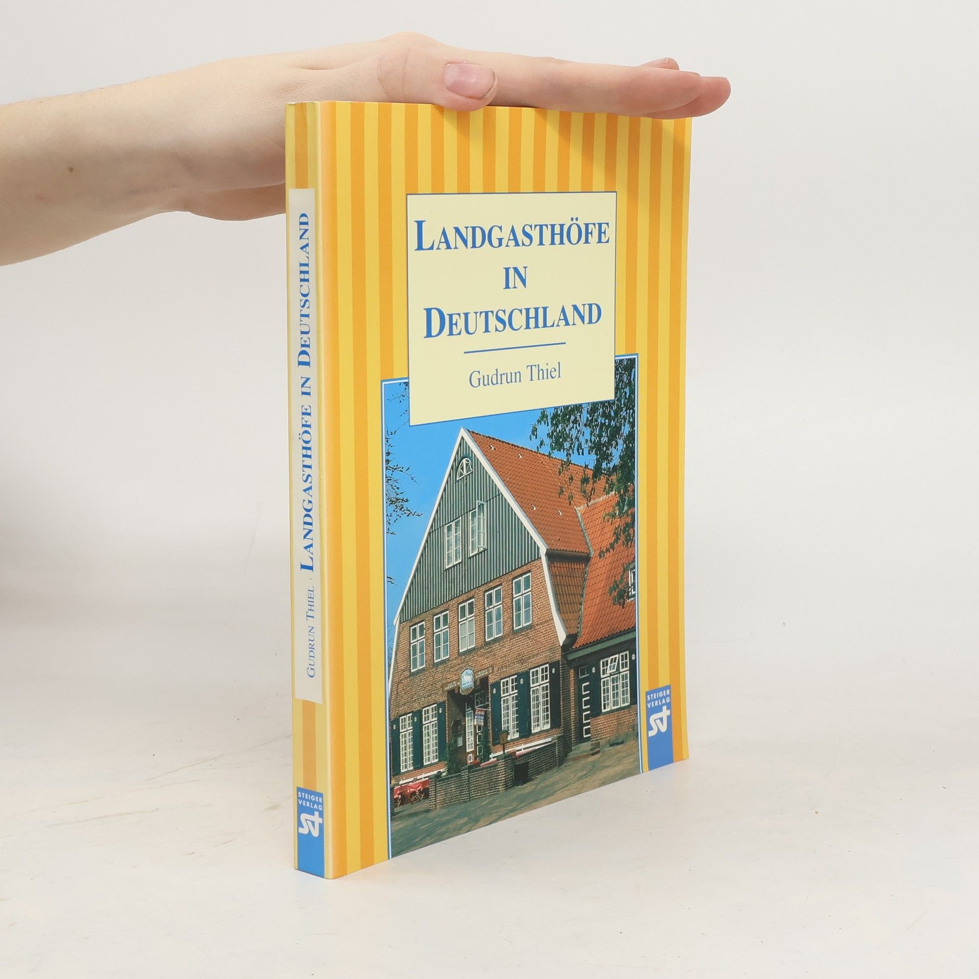 Gudrun Thiel Landgasthöfe in Deutschland
